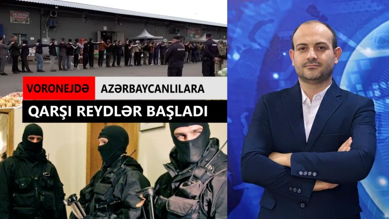 Azərbaycanlılara qarşı REYDLƏR BAŞLADI! -Təcili xəbər (VİDEO)
