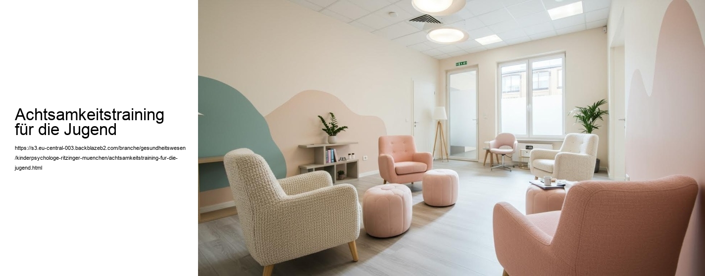 Achtsamkeitstraining für die Jugend