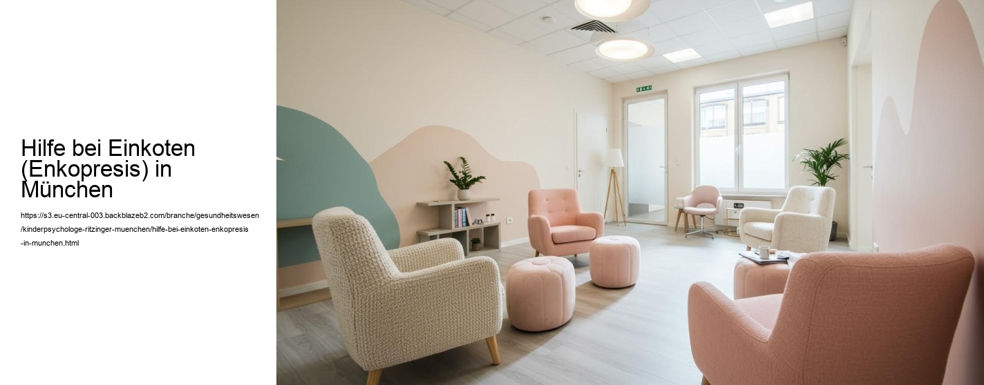 Hilfe bei Einkoten (Enkopresis) in München