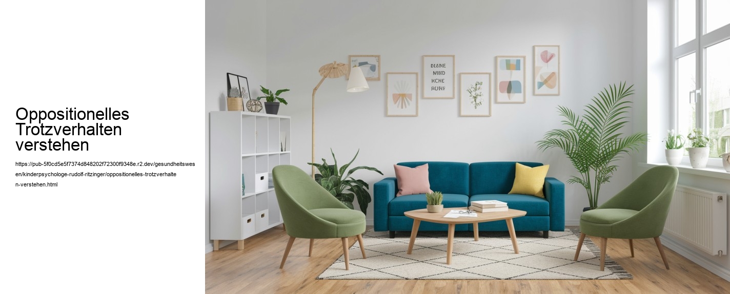 Oppositionelles Trotzverhalten verstehen