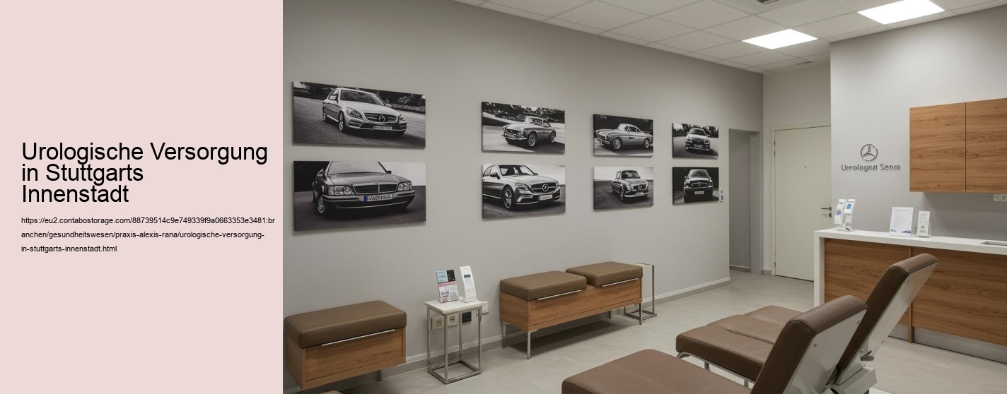 Urologische Versorgung in Stuttgarts Innenstadt
