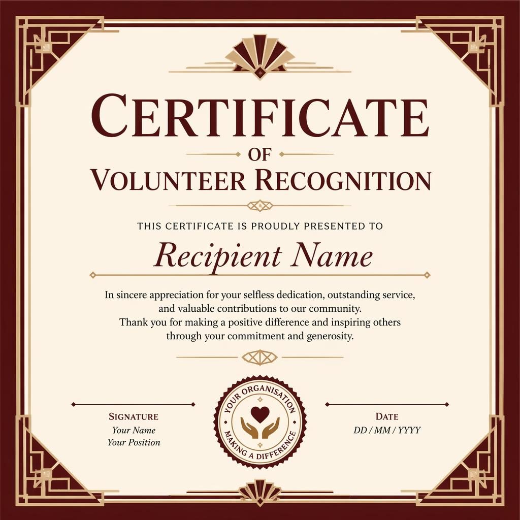 Art deco volunteer recognition certificate template with burgundy double-line border, heading, recipient name, signature lines, date, and seal.