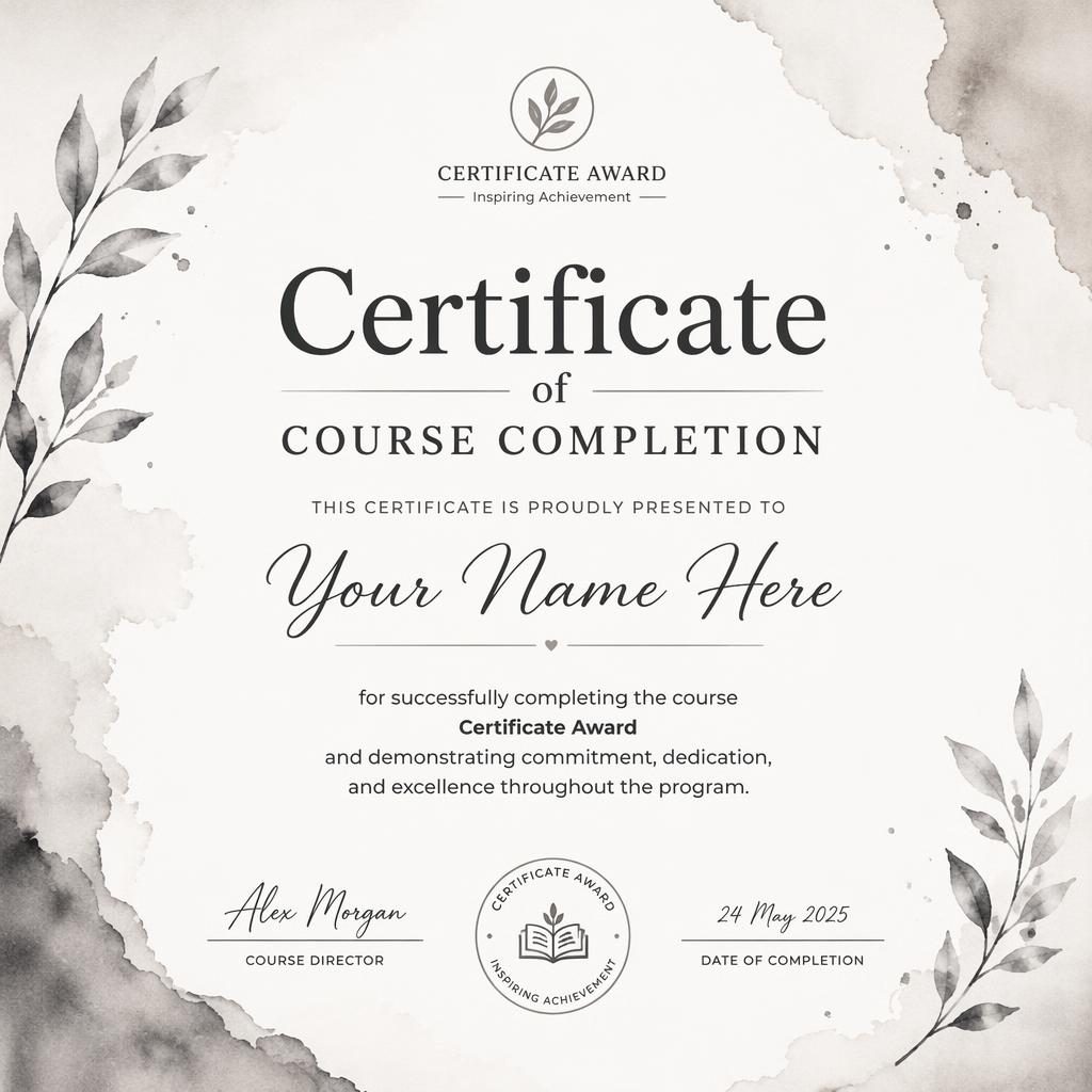 Landscape A4 certificate award template with watercolor monochrome design, heading, recipient name, signature lines, date, and seal.