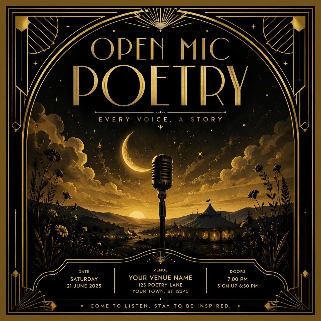 Art deco luxury event poster for open mic poetry in black and gold, with dreamy romantic styling and sharp placeholder text.