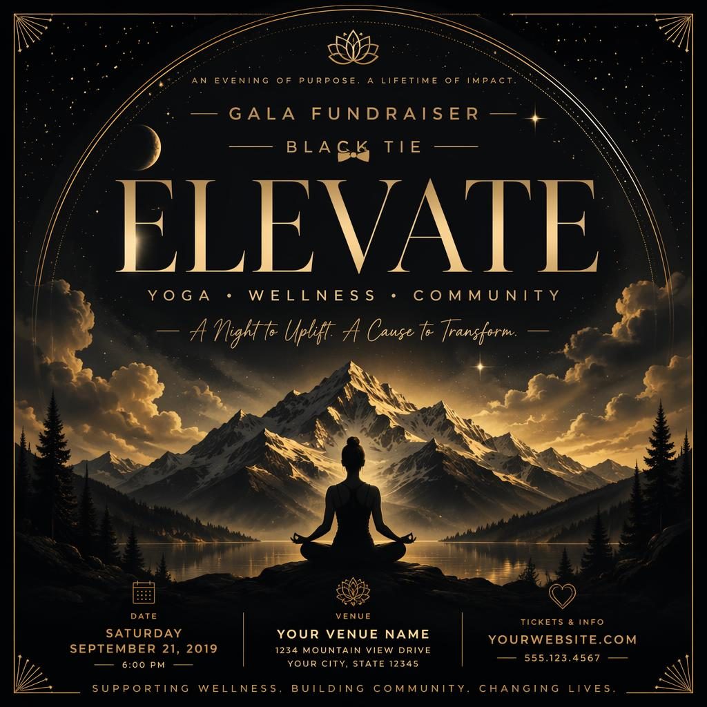 Black and gold gala fundraiser poster for a yoga wellness retreat with bold typography, dreamy mood, and elegant placeholder text.