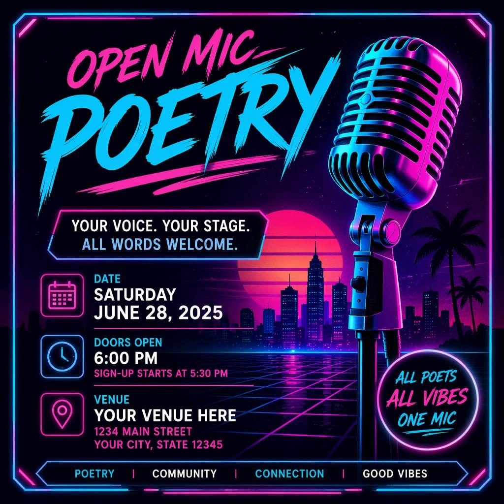 Retro 1980s neon event poster for an open mic poetry festival with clean placeholder text, cool glowing palette, and formal layout.
