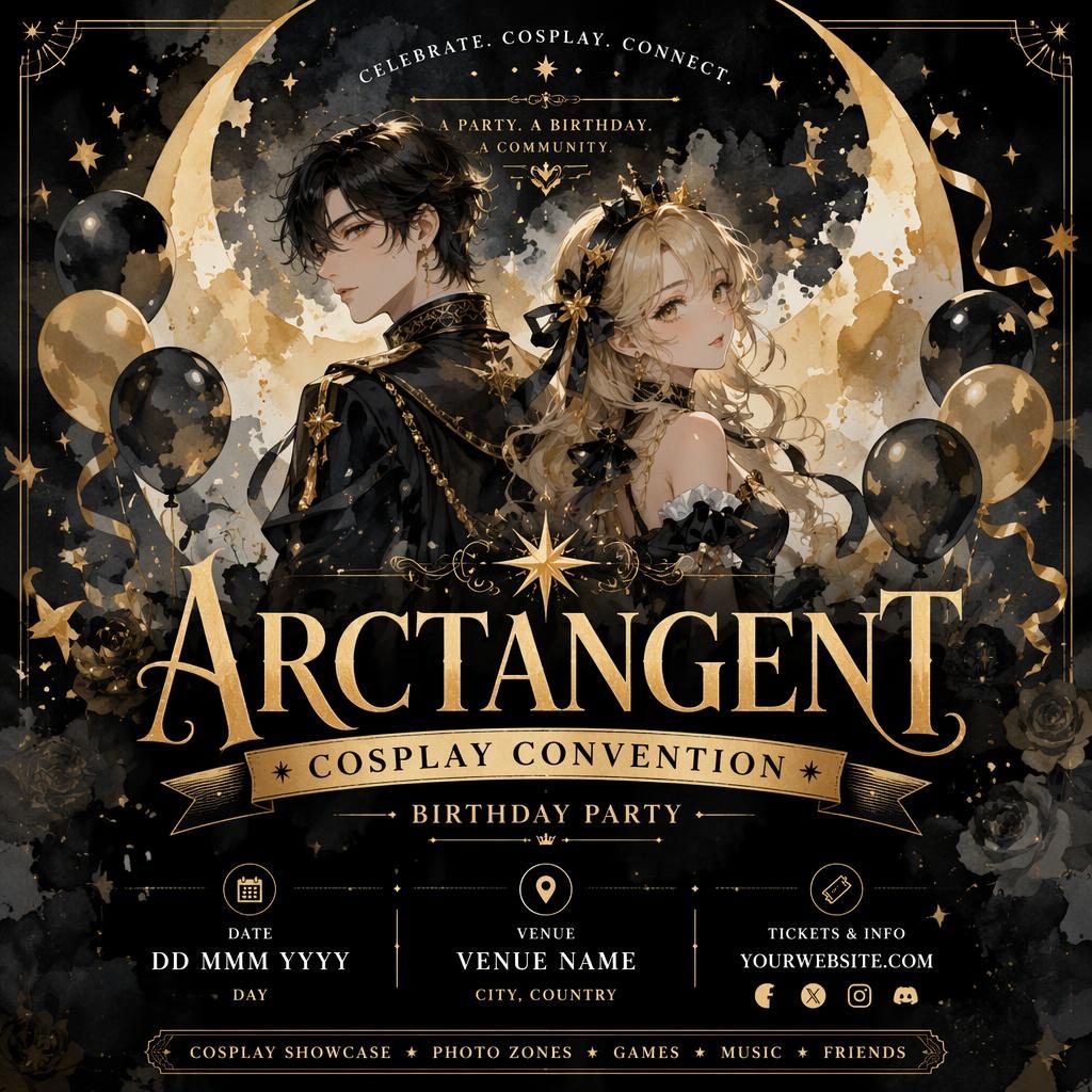 Watercolor event poster for a cosplay convention birthday party in black and gold, with dreamy festive design and sharp placeholders.