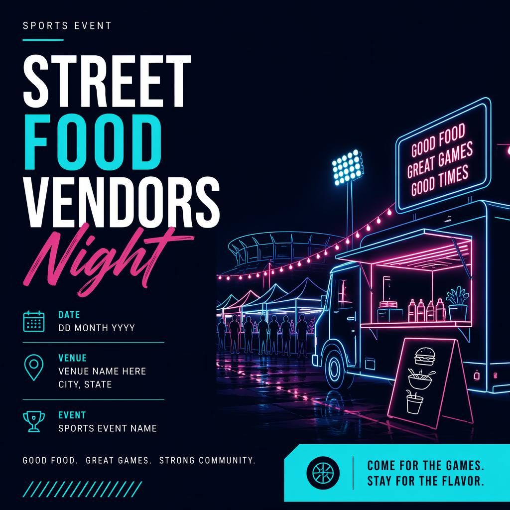 Minimalist Swiss-style event poster for a street food vendors night sports event with neon palette and clean placeholder text.