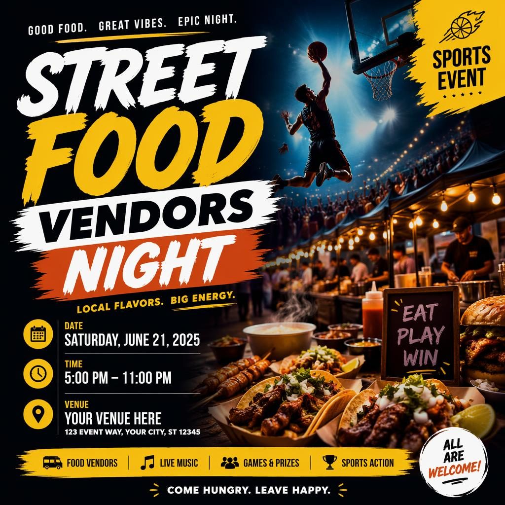 Modern editorial sports event poster for Street Food Vendors Night with bold high-contrast colors and sharp placeholder text.