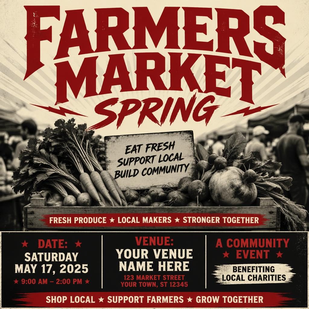Photographic spring farmers market event poster with bold cream and red overlay, produce imagery, and sharp placeholder text.