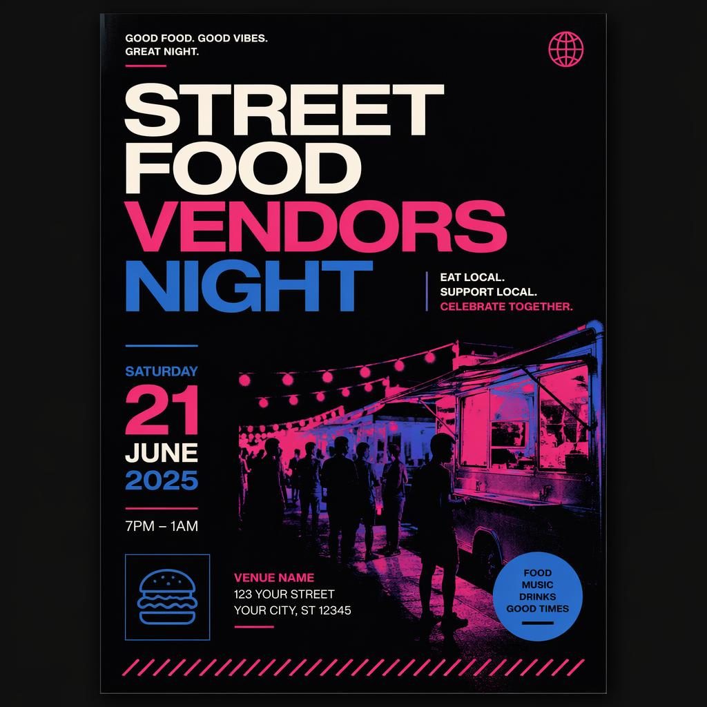 Minimalist Swiss event poster for Street Food Vendors Night with cool neon colors, clean date and venue placeholders.