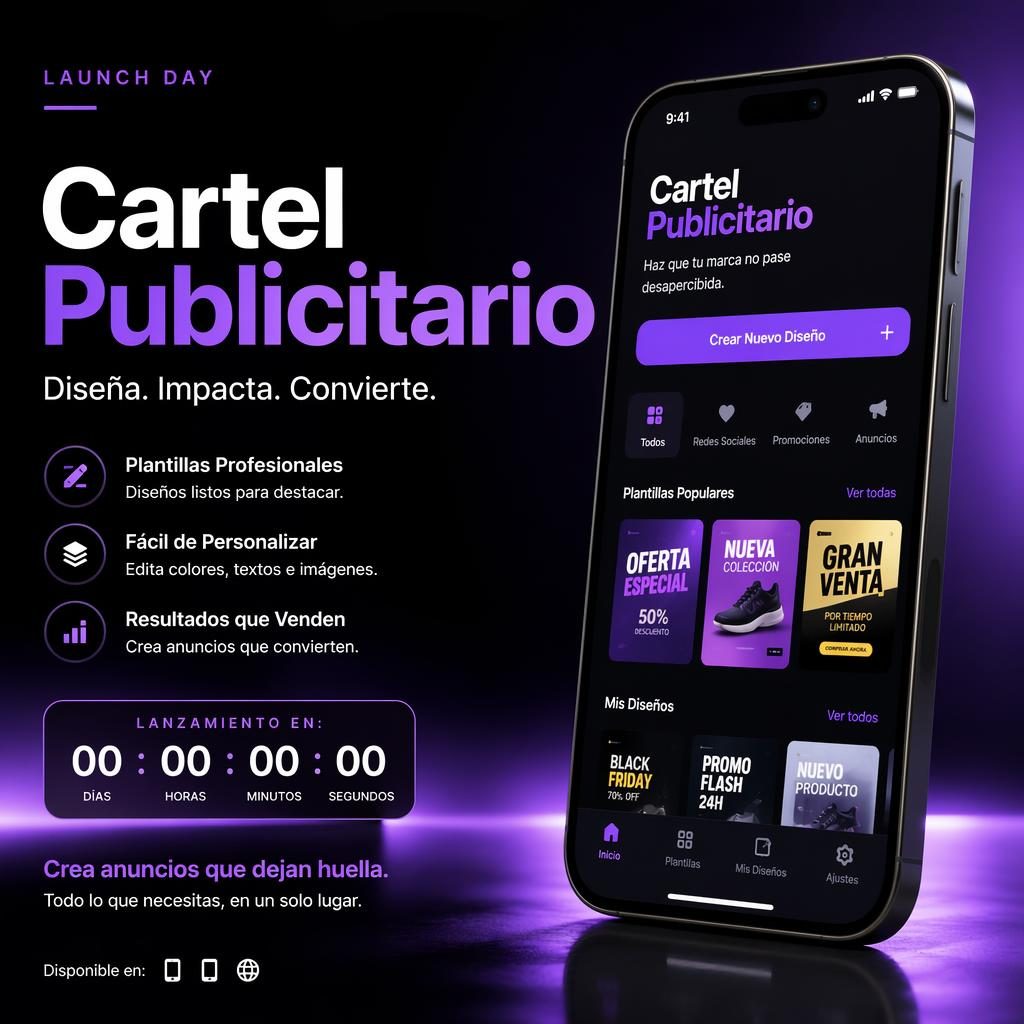 Póster publicitario fotorrealista de lanzamiento con smartphone premium, titular Cartel Publicitario y brillo de interfaz.