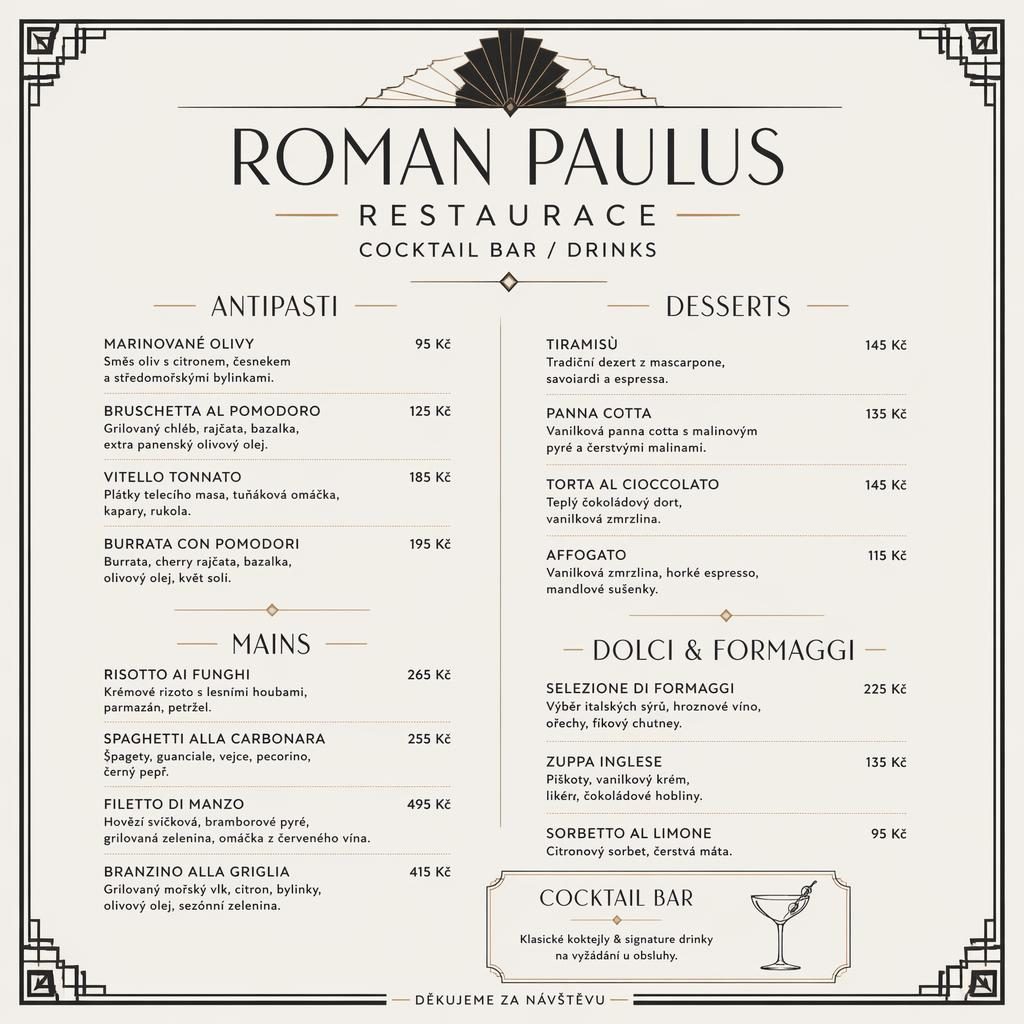 A4 dezertní menu pro Roman Paulus restaurace, art deco záhlaví, minimalistická černobílá sazba a sloupec cen.