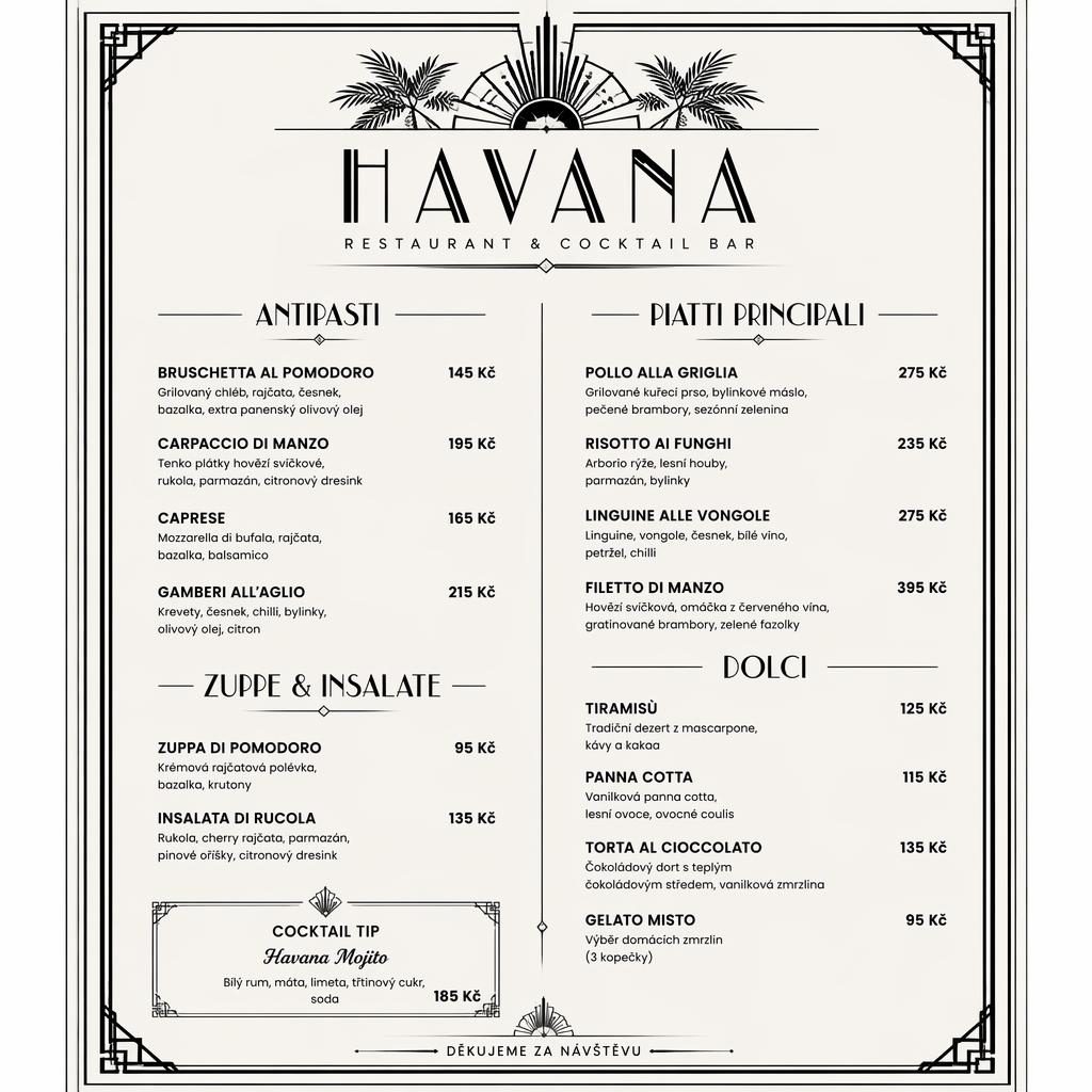A4 dezertní menu v art deco stylu, monochromatické, s dekorativní hlavičkou, názvem restaurace a sloupcem cen.