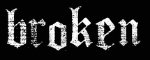 Band Logo for BROKEN