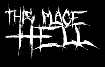 Band Logo for THIS PLACE HELL