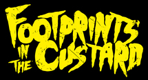 Band Logo for FOOTPRINTS IN THE CUSTARD