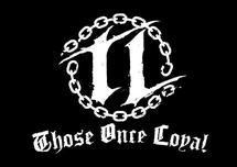 Band Logo for THOSE ONCE LOYAL