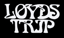 Band Logo for LOYDS TRIP