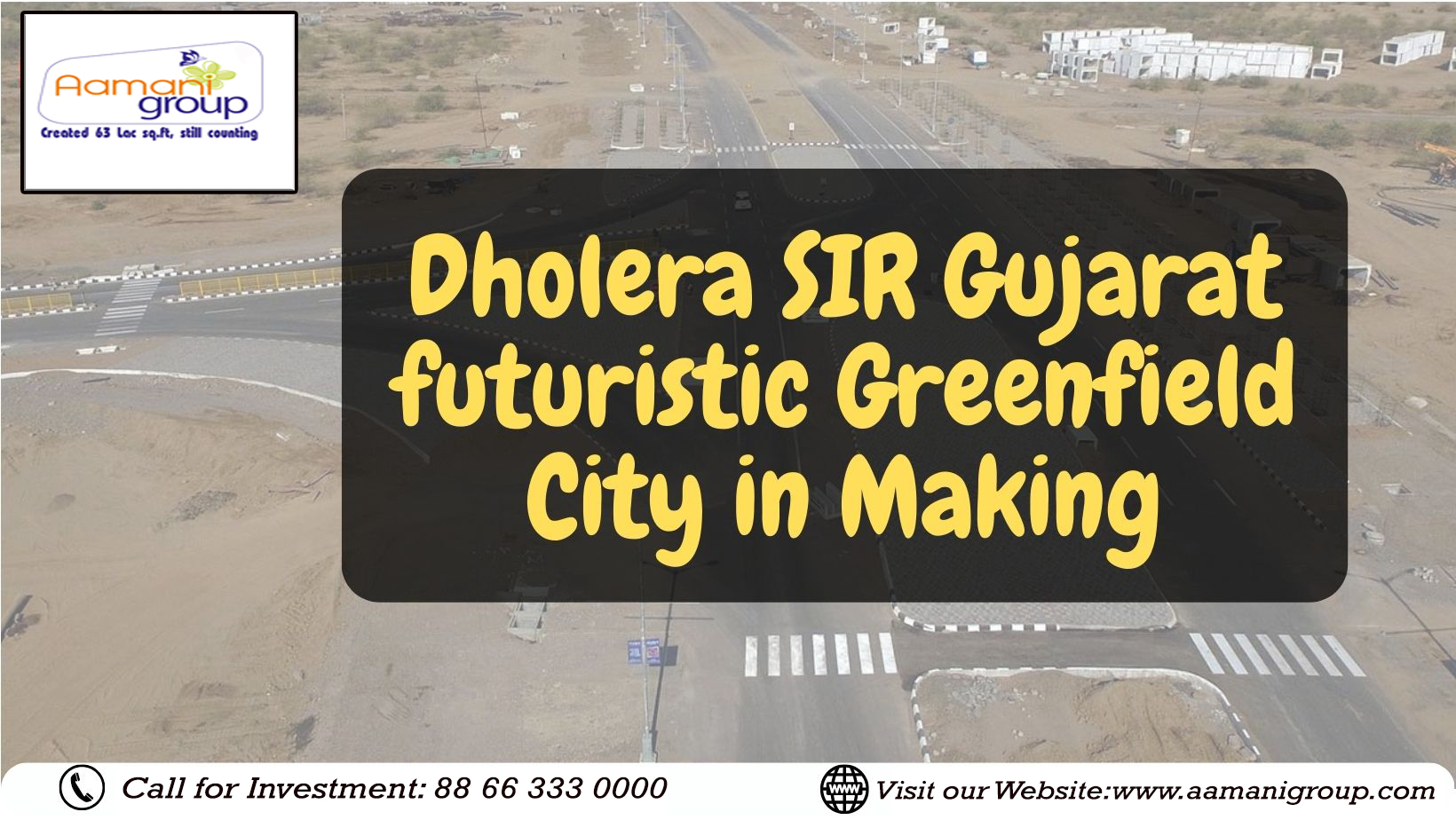 Gujarat: Dholera Futuristic Greenfield City in the Making 