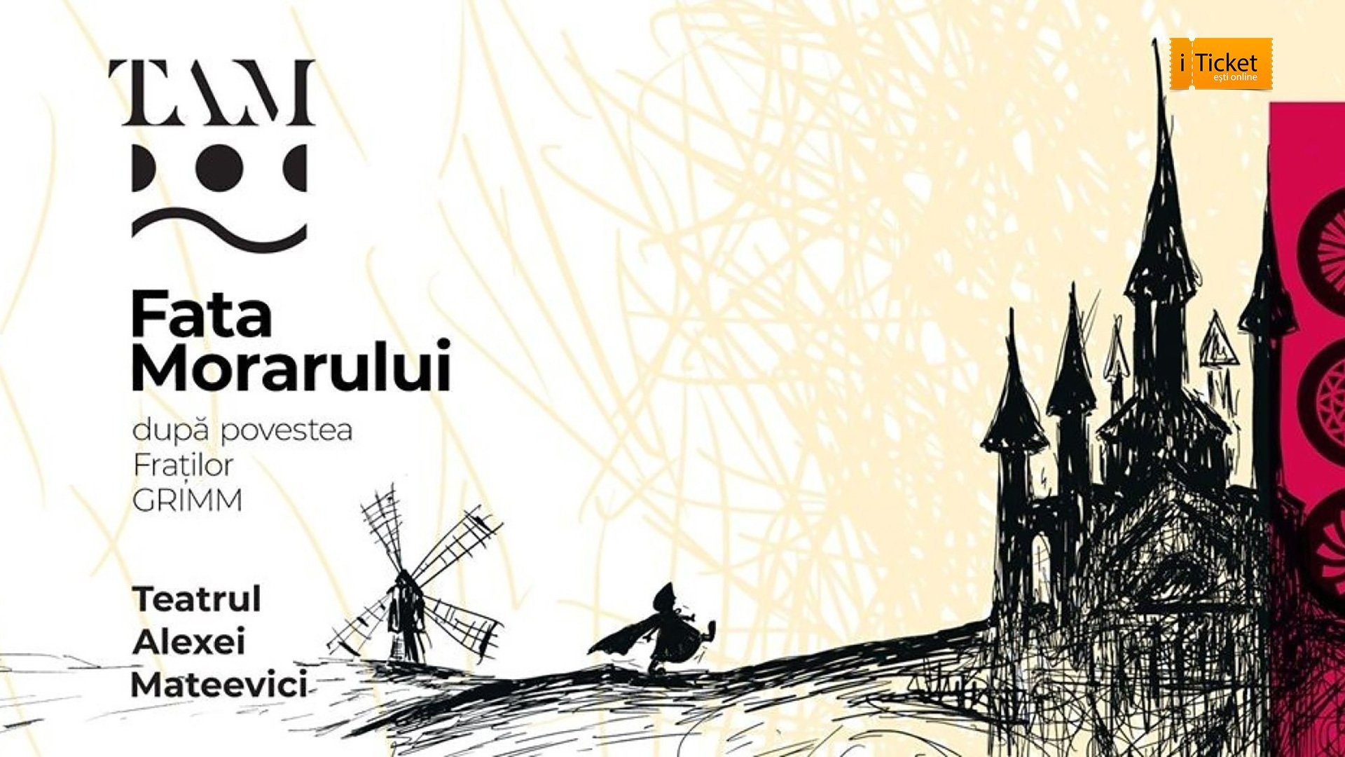 Fata Morarului, un spectacol inspirat din povestea Fraților Grimm