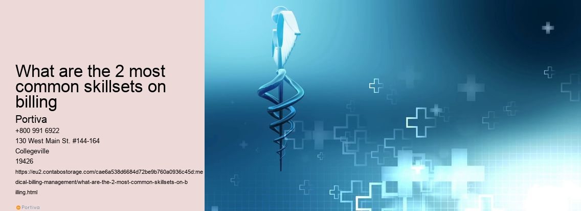 What are the 2 most common skillsets on billing