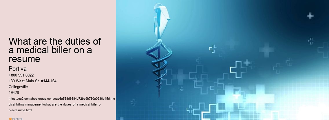 What are the duties of a medical biller on a resume