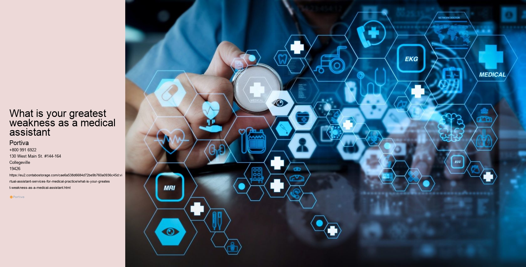 What is your greatest weakness as a medical assistant