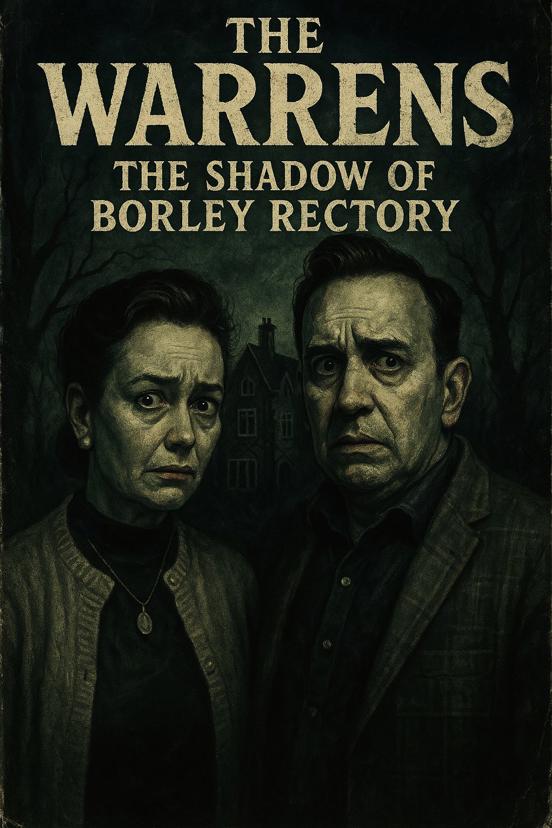 The Warrens: Skuggan över Borley Rectory