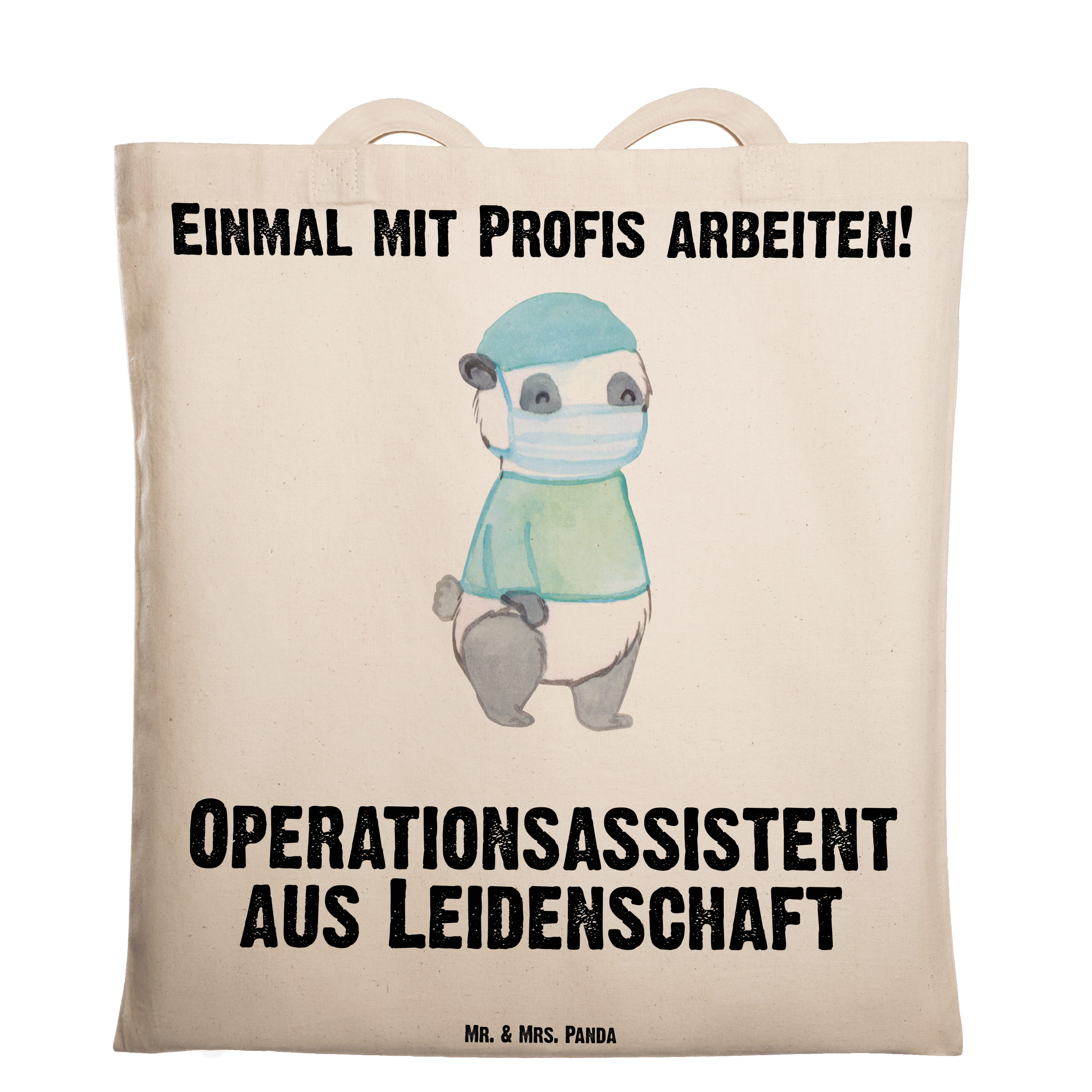 Tragetasche Operationsassistent aus Leidenschaft