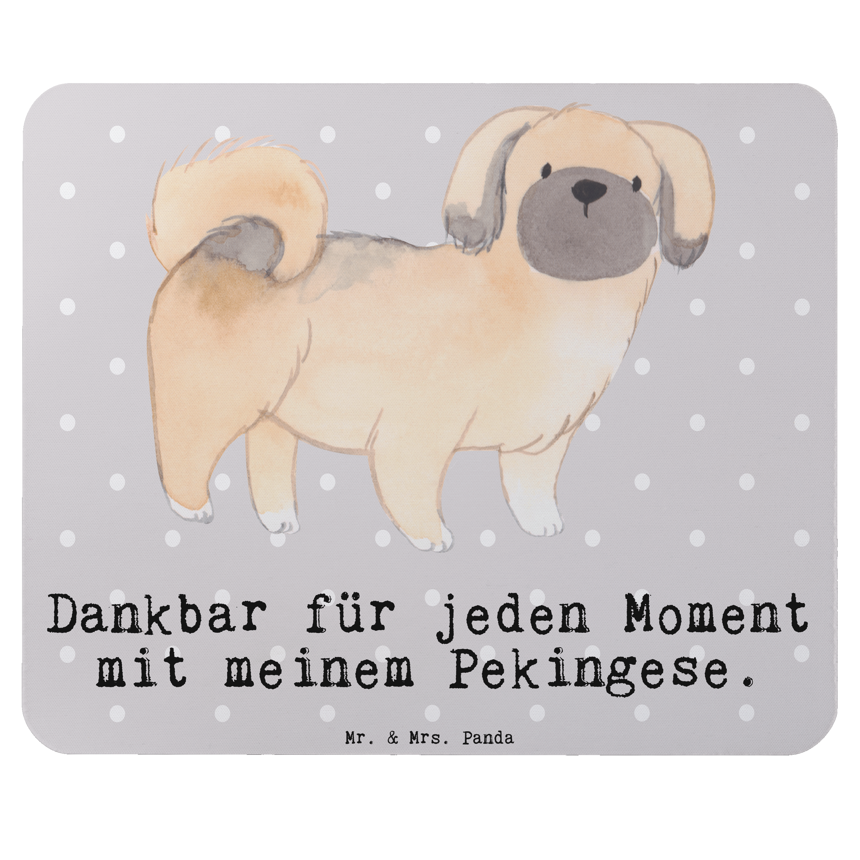 Mauspad Pekingese Moment