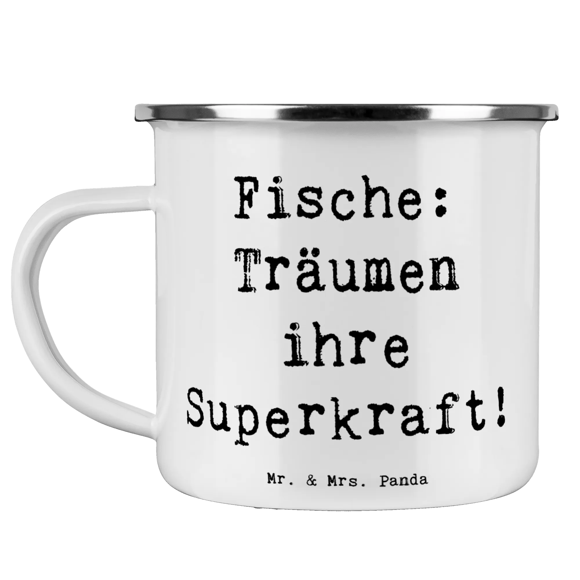 Camping Emaille Tasse Spruch Fische Kraft