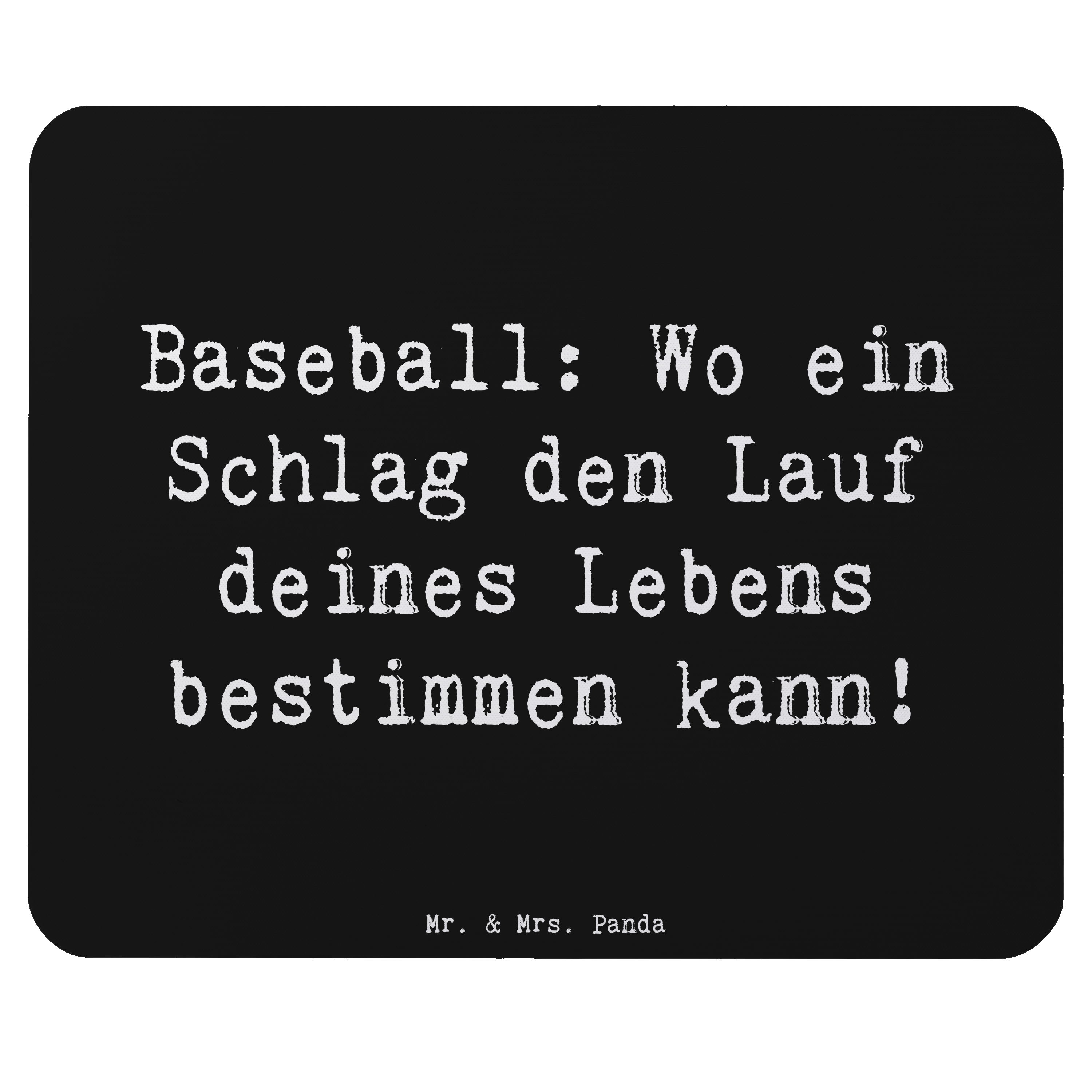 Mauspad Spruch Baseball Schlag