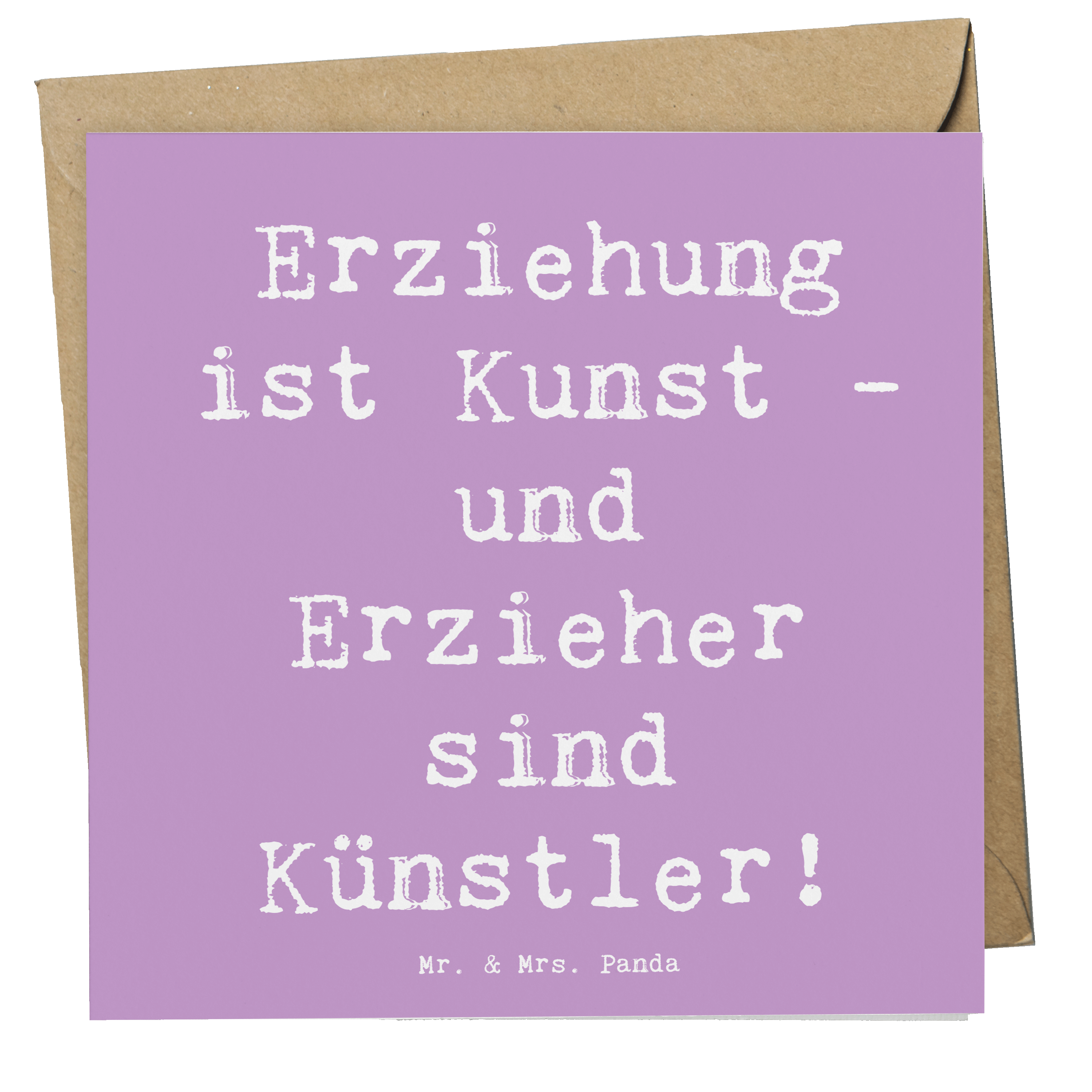 Deluxe Karte Spruch Erzieher Künstler