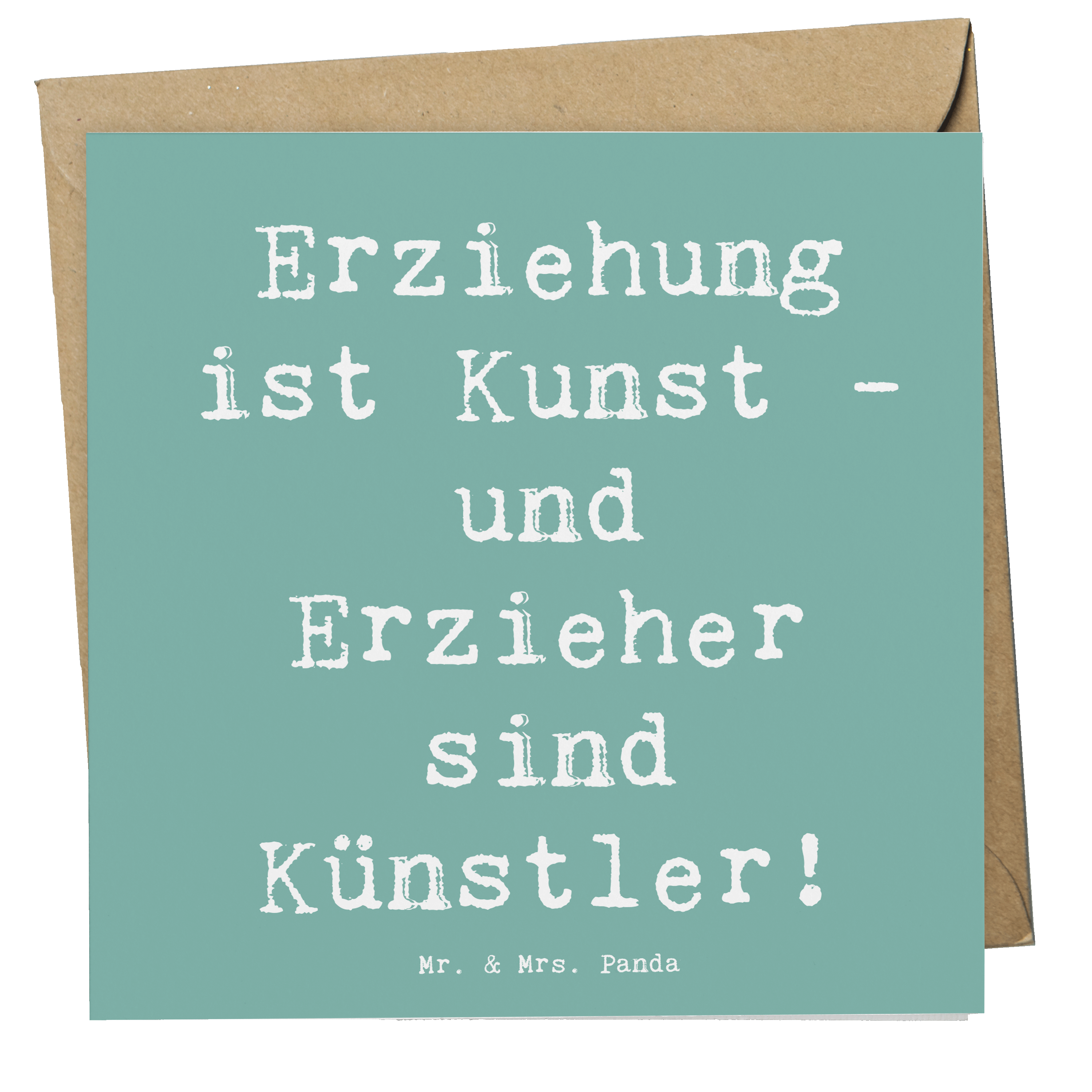 Deluxe Karte Spruch Erzieher Künstler