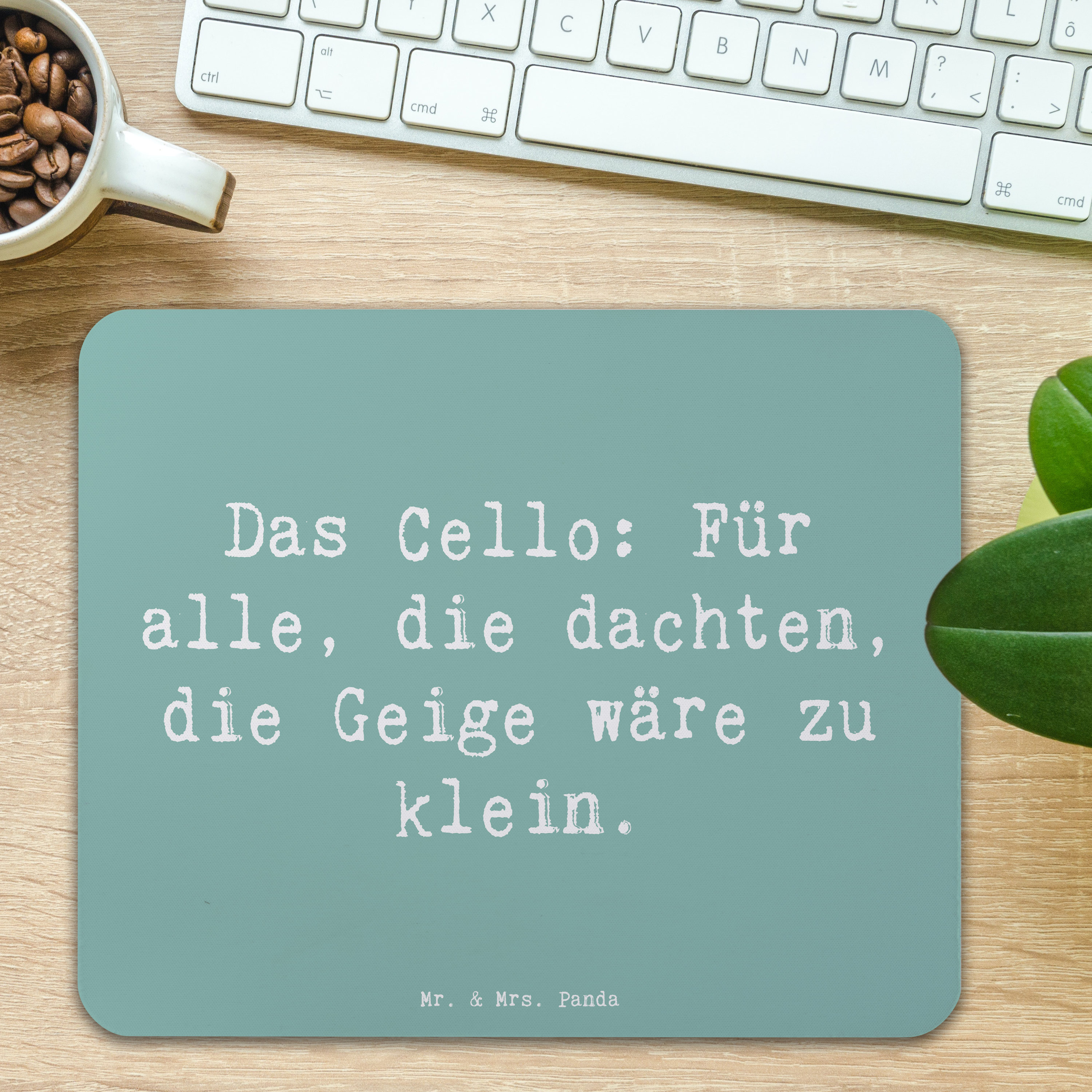 Mauspad Spruch Cello Magie