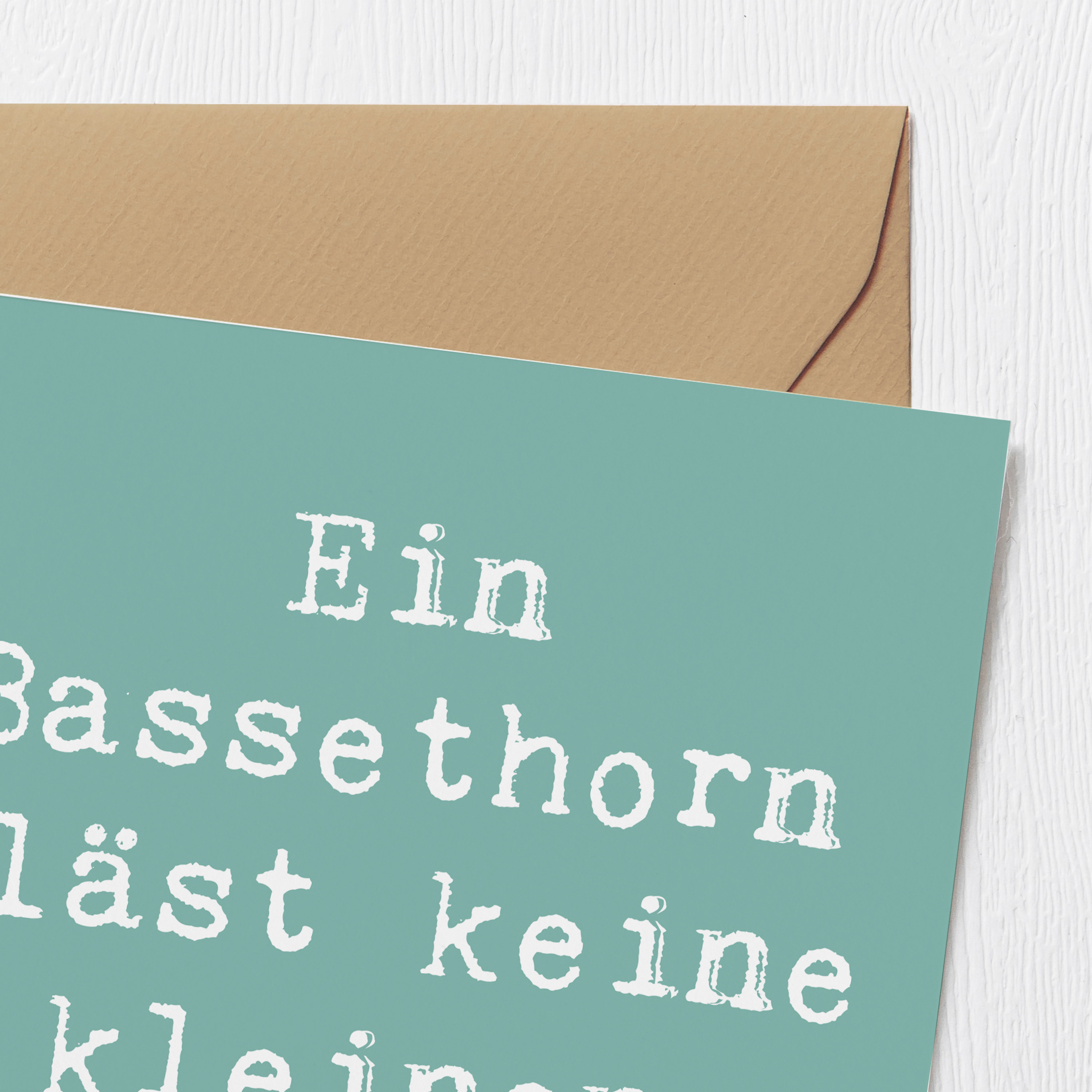 Deluxe Karte Spruch Ein Bassethorn bläst keine kleinen Töne!