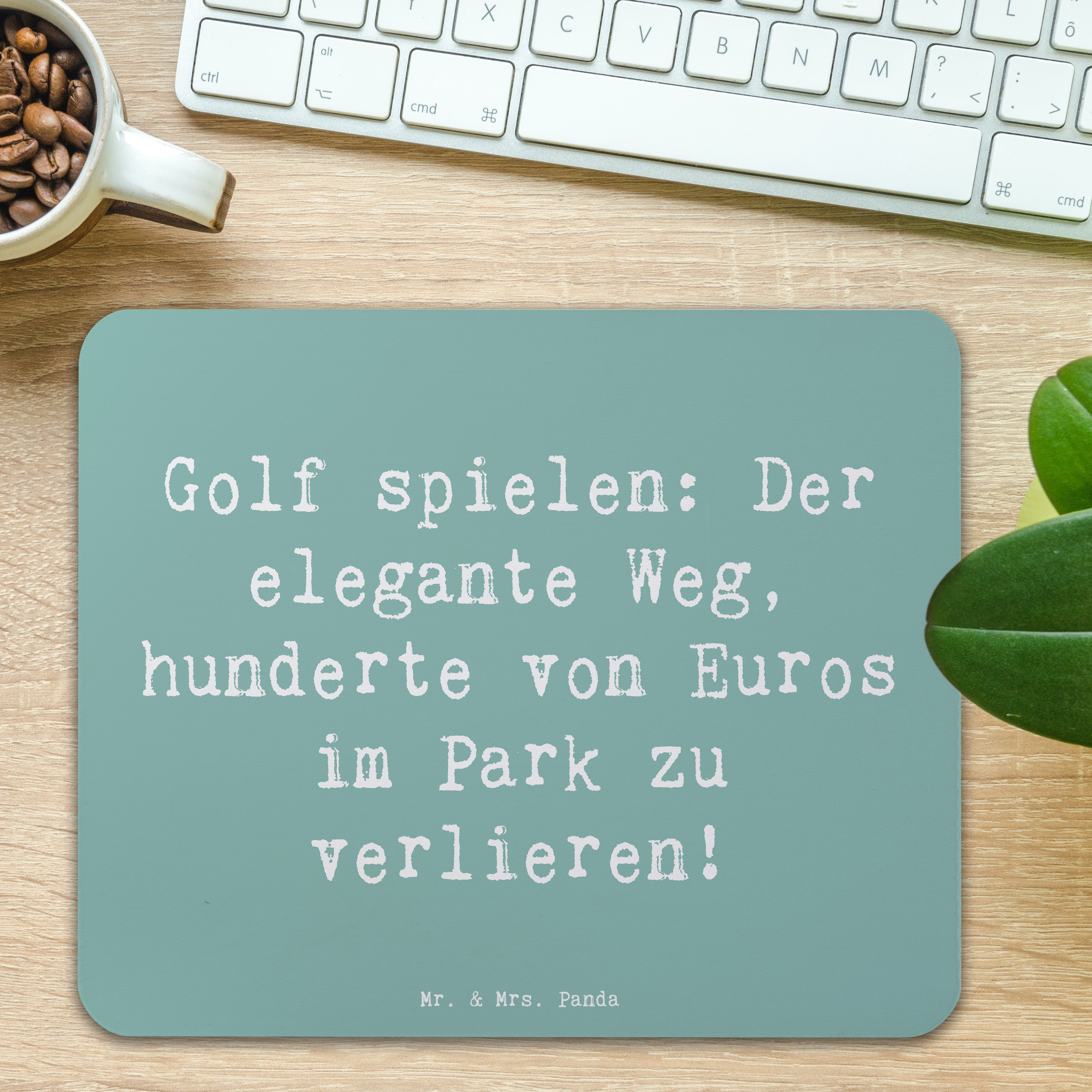 Mauspad Spruch Golf Eleganz