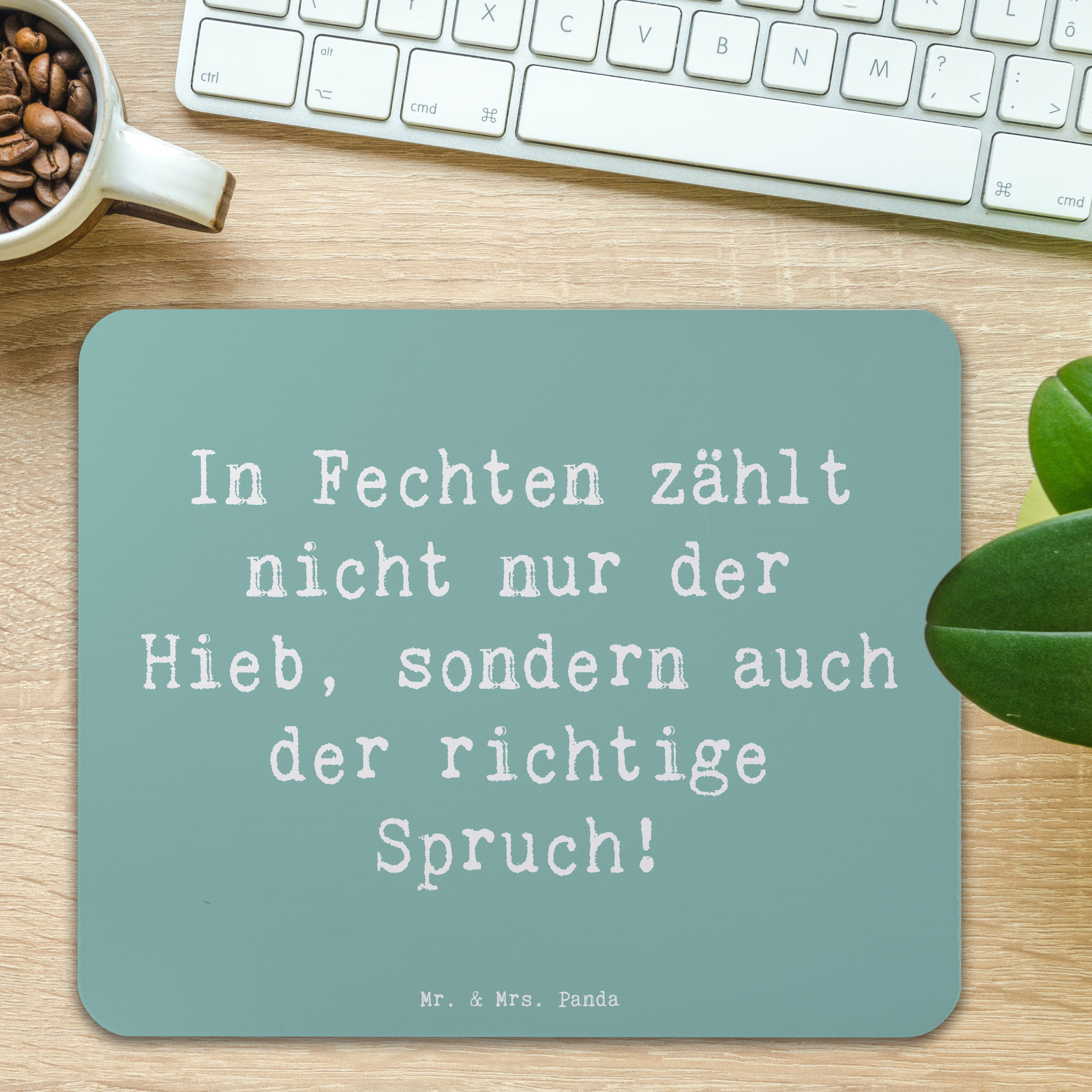 Mauspad Spruch Fechten Spruch