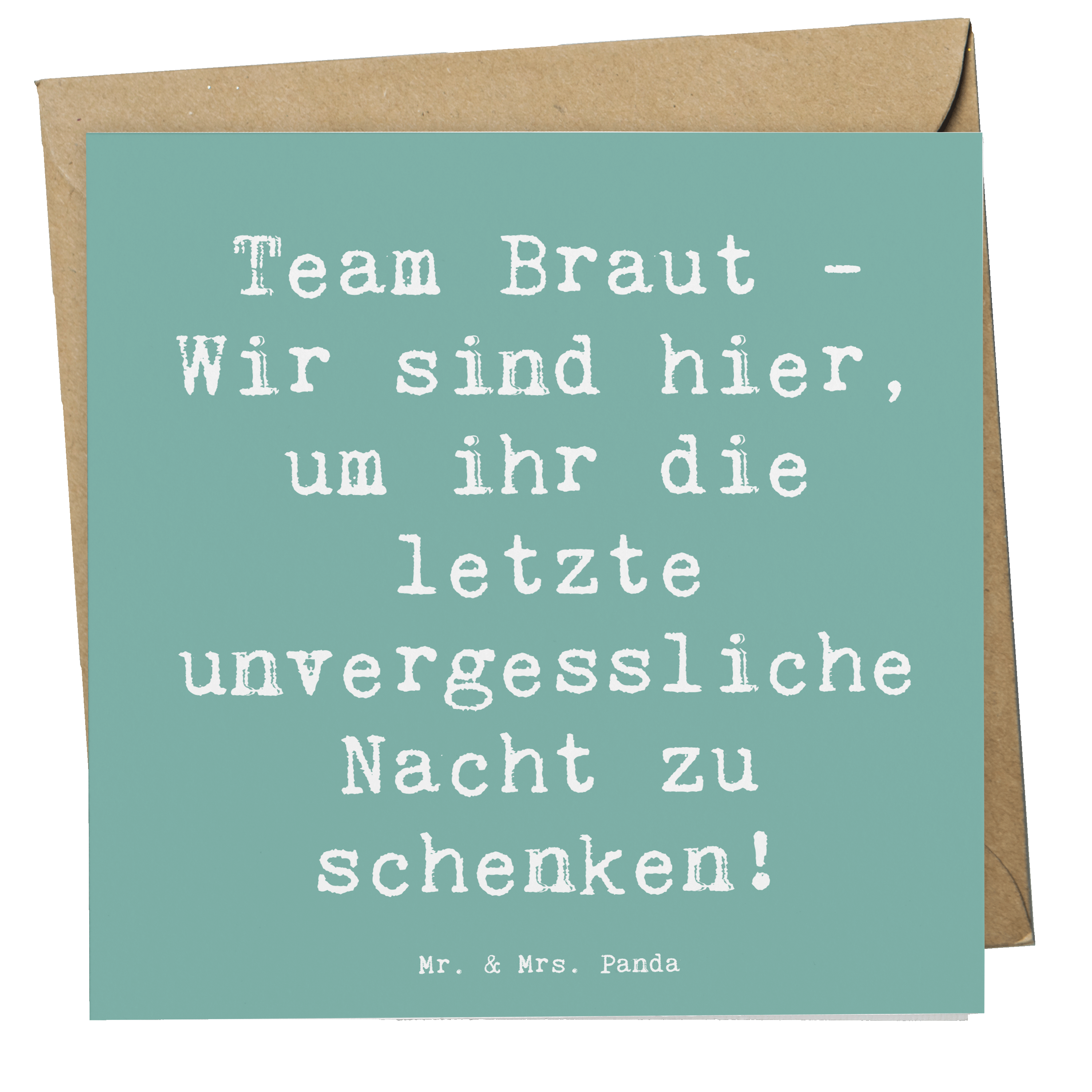 Deluxe Karte Spruch Junggesellinnenabschied Team Braut