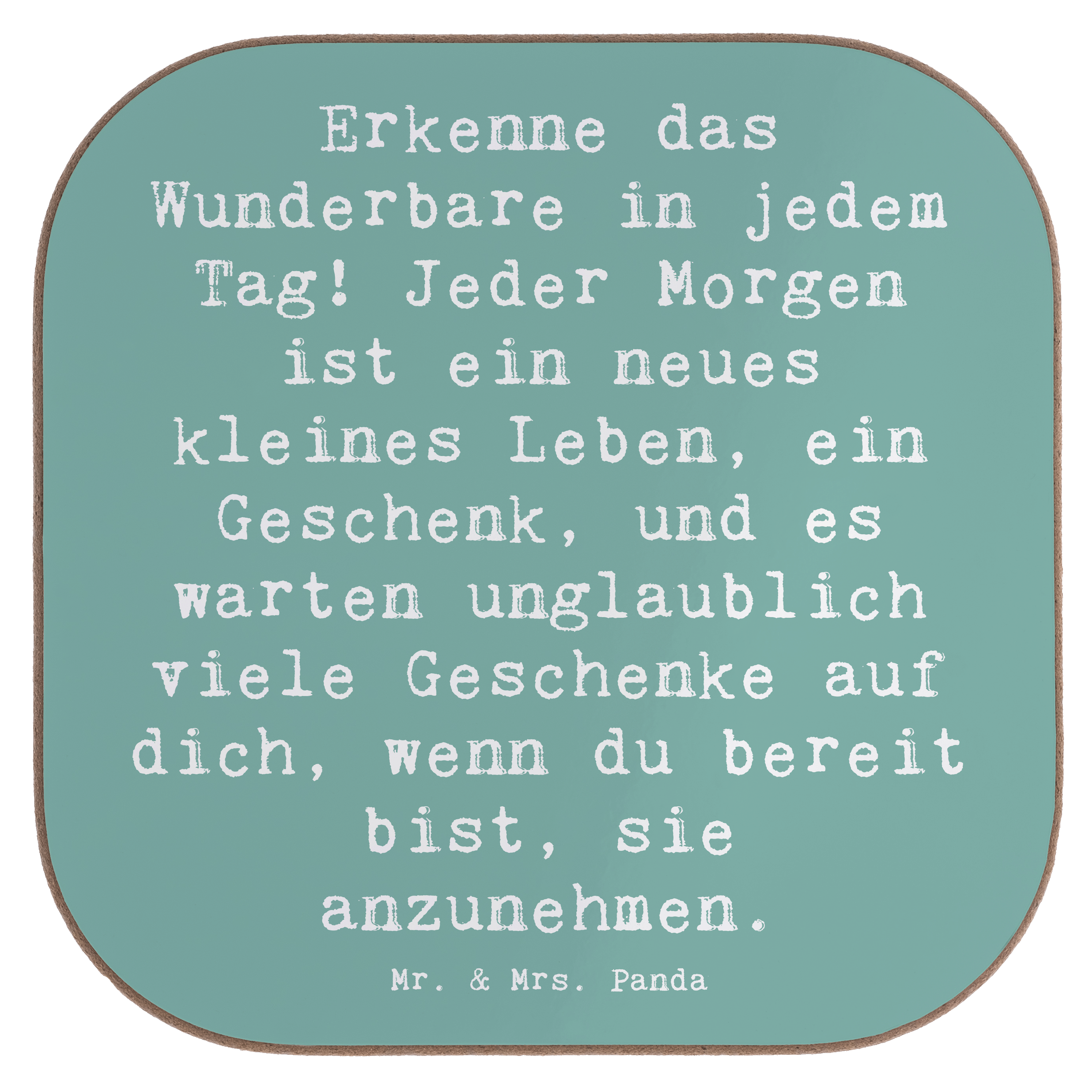 Untersetzer Spruch Erleuchtung im Alltag