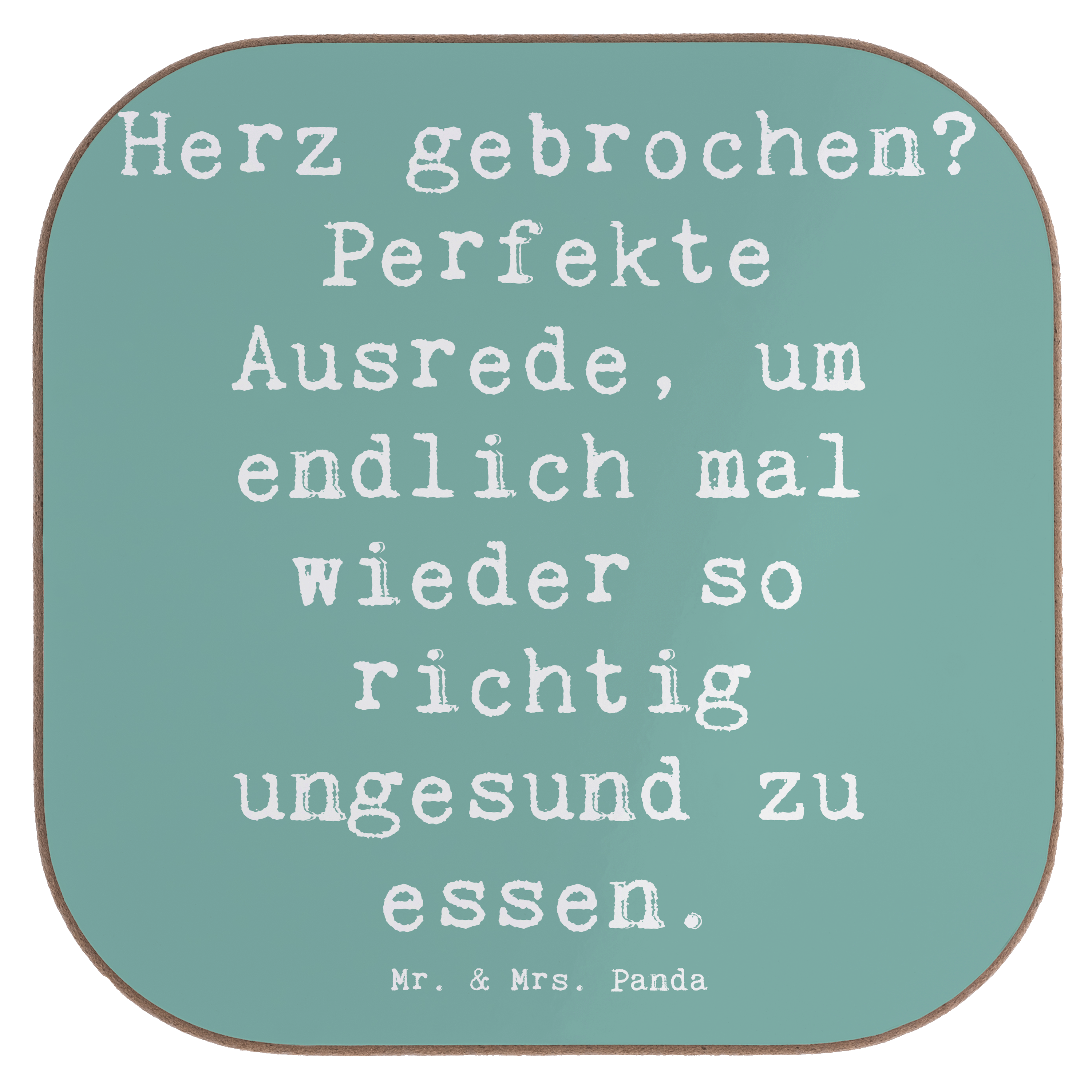 Untersetzer Spruch Liebeskummer Tröster