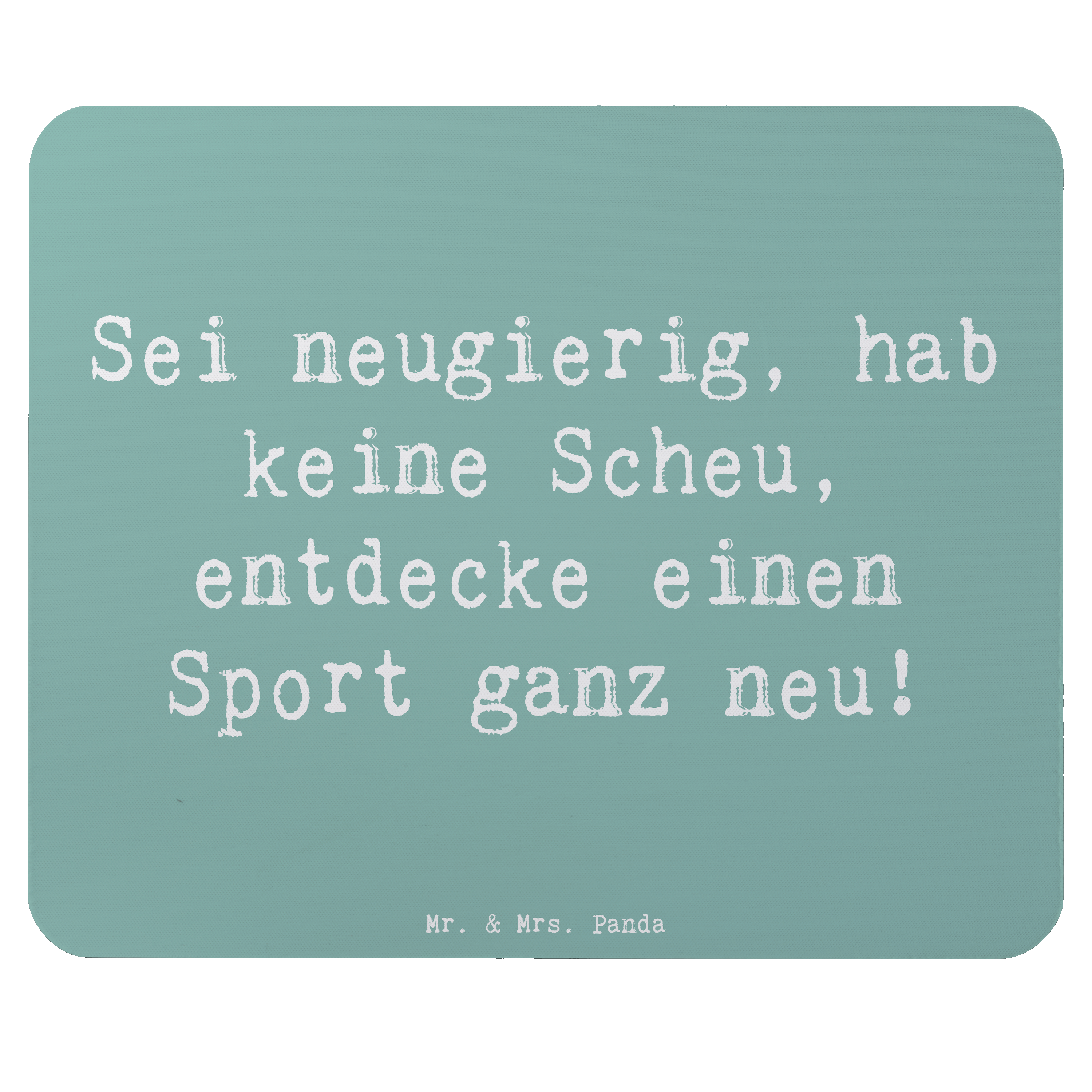 Mauspad Spruch Neuer Sport