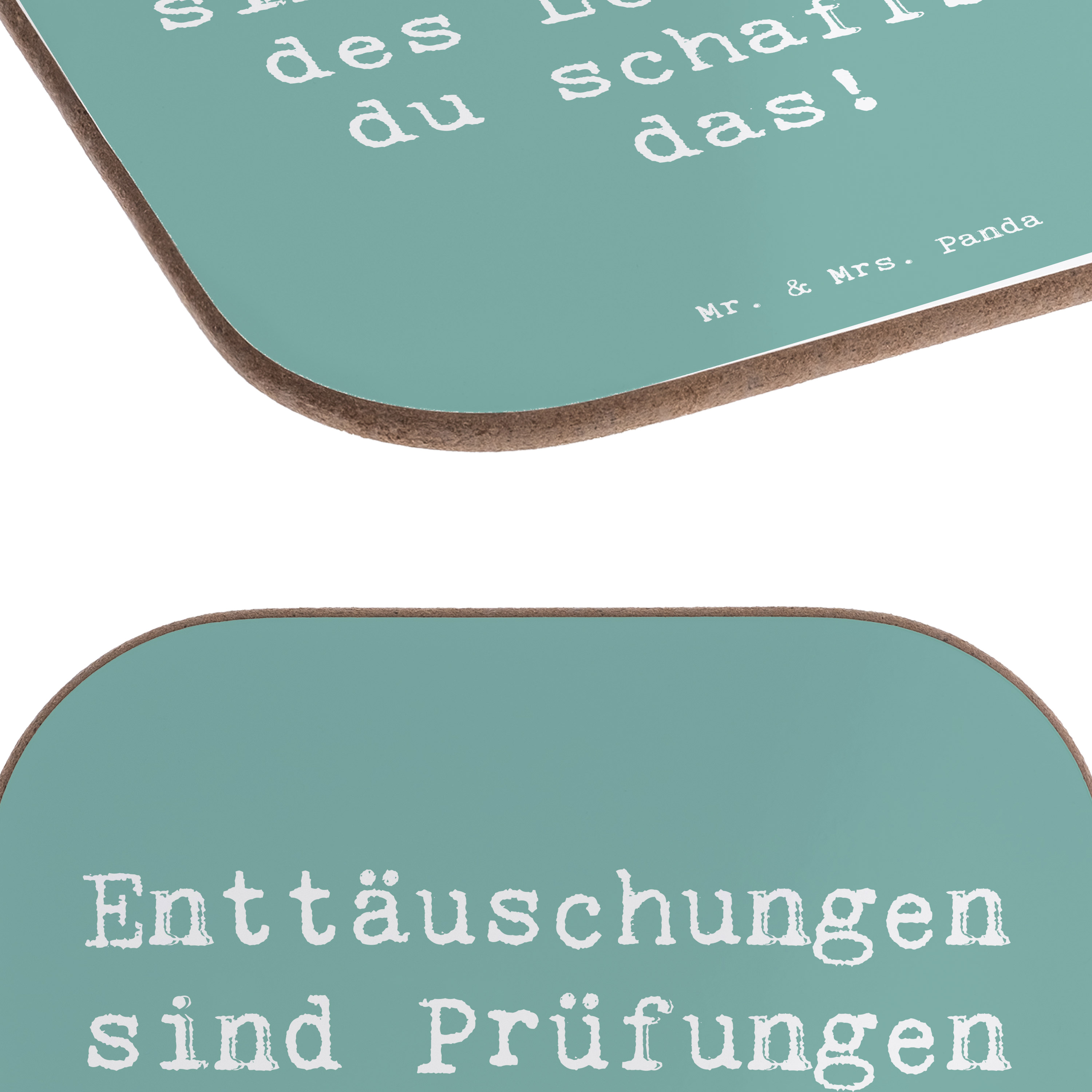 Untersetzer Spruch Mit Enttäuschungen umgehen