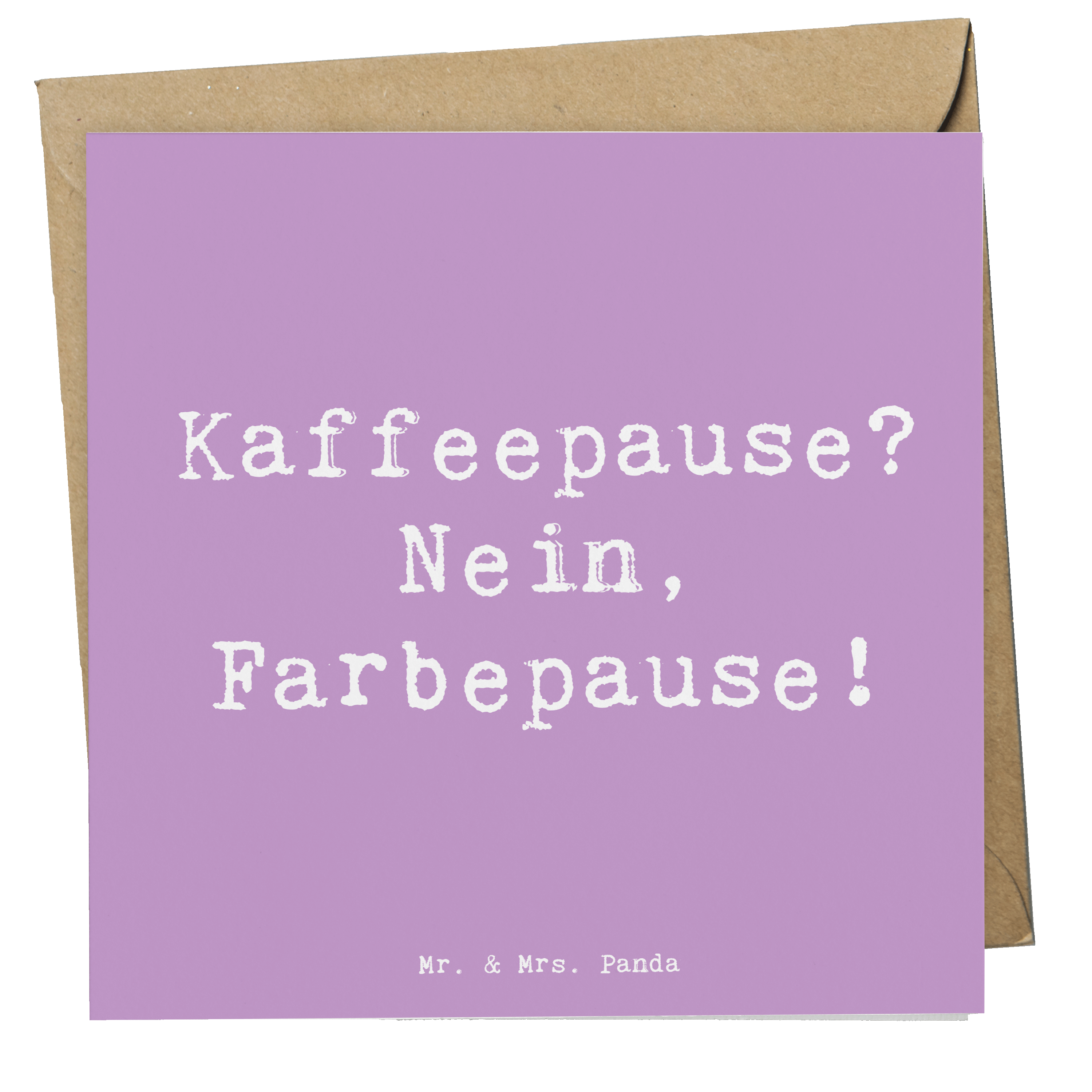 Deluxe Karte Spruch Künstlerin Farbepause