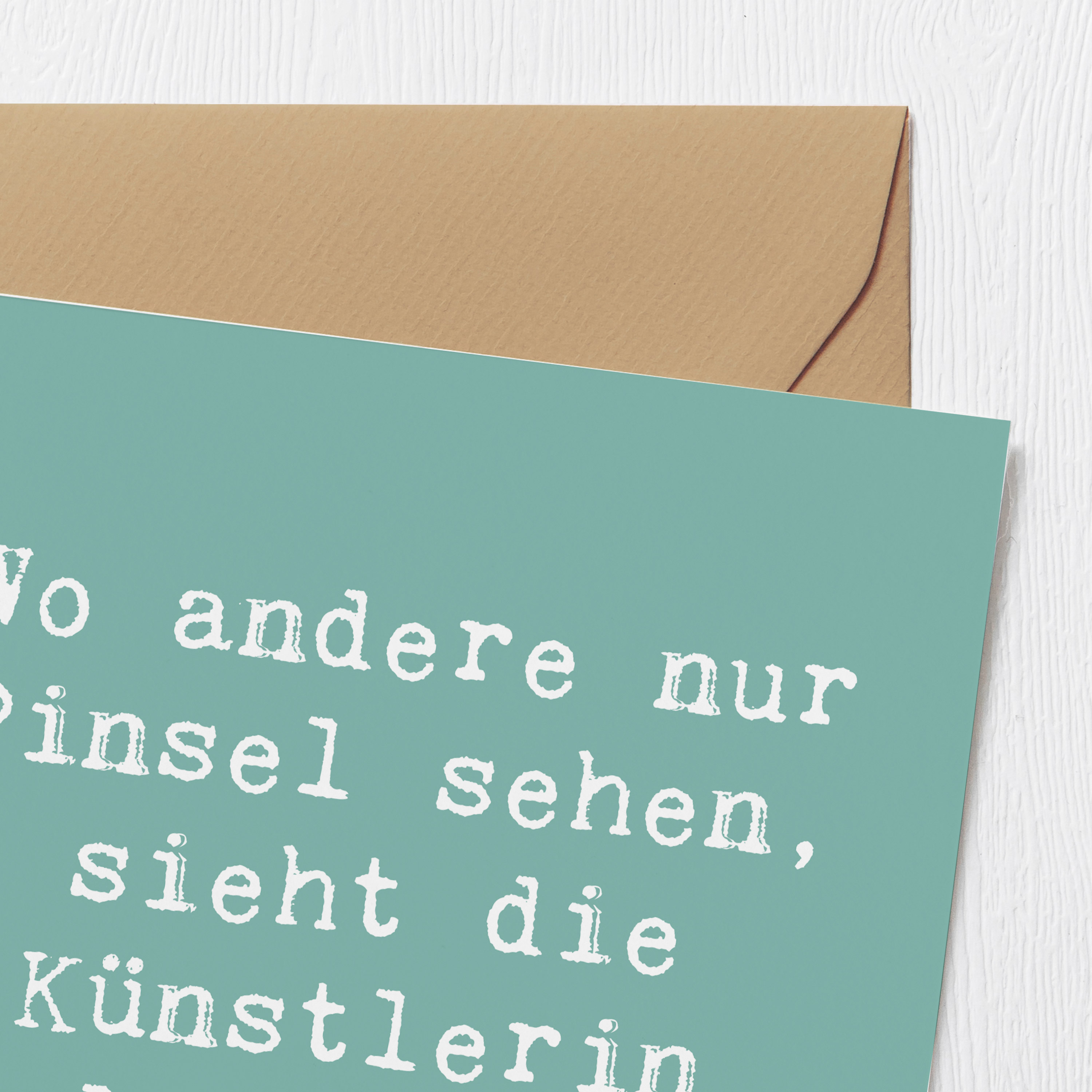 Deluxe Karte Spruch Künstlerin Visionen