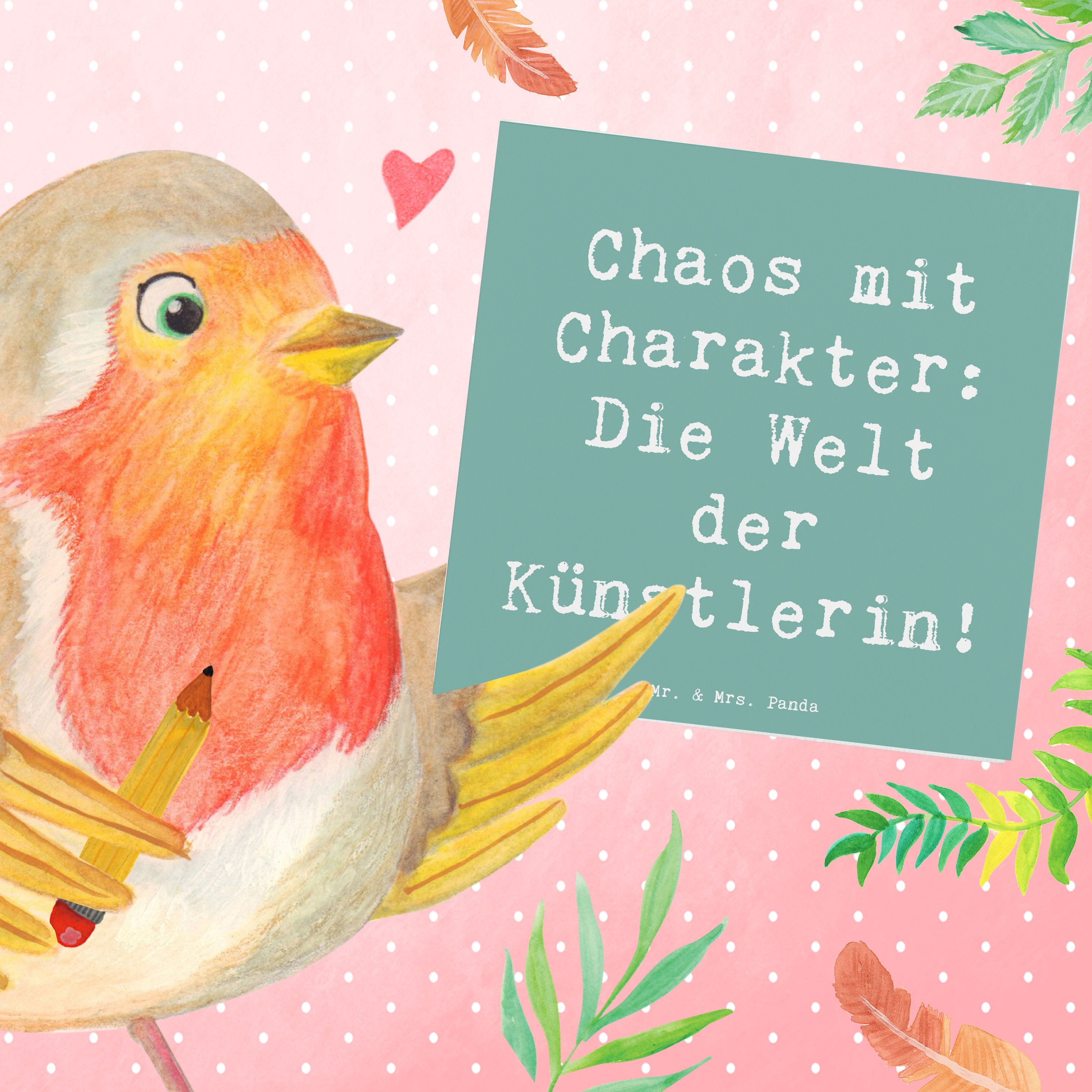 Deluxe Karte Spruch Künstlerin Chaos