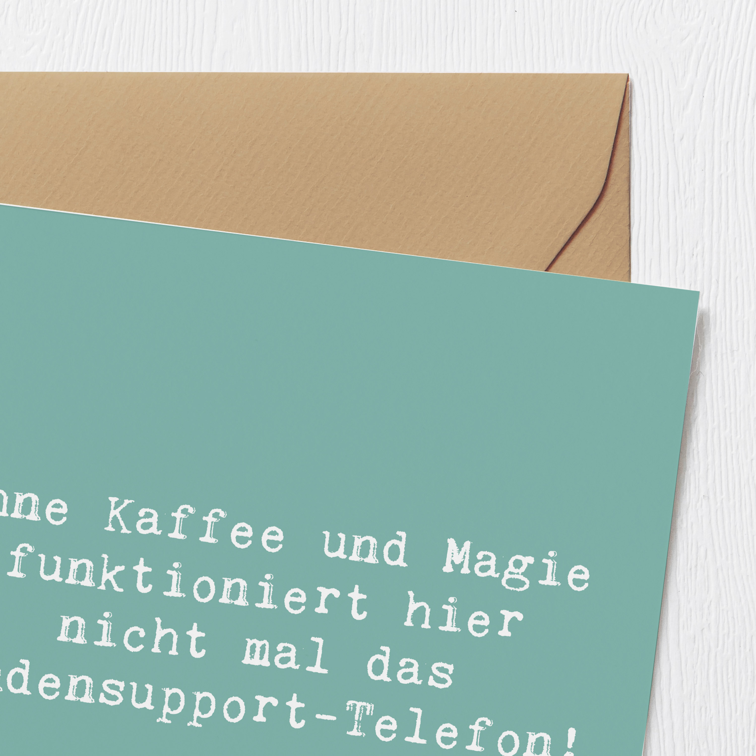 Deluxe Karte Spruch Kundensupport Magie