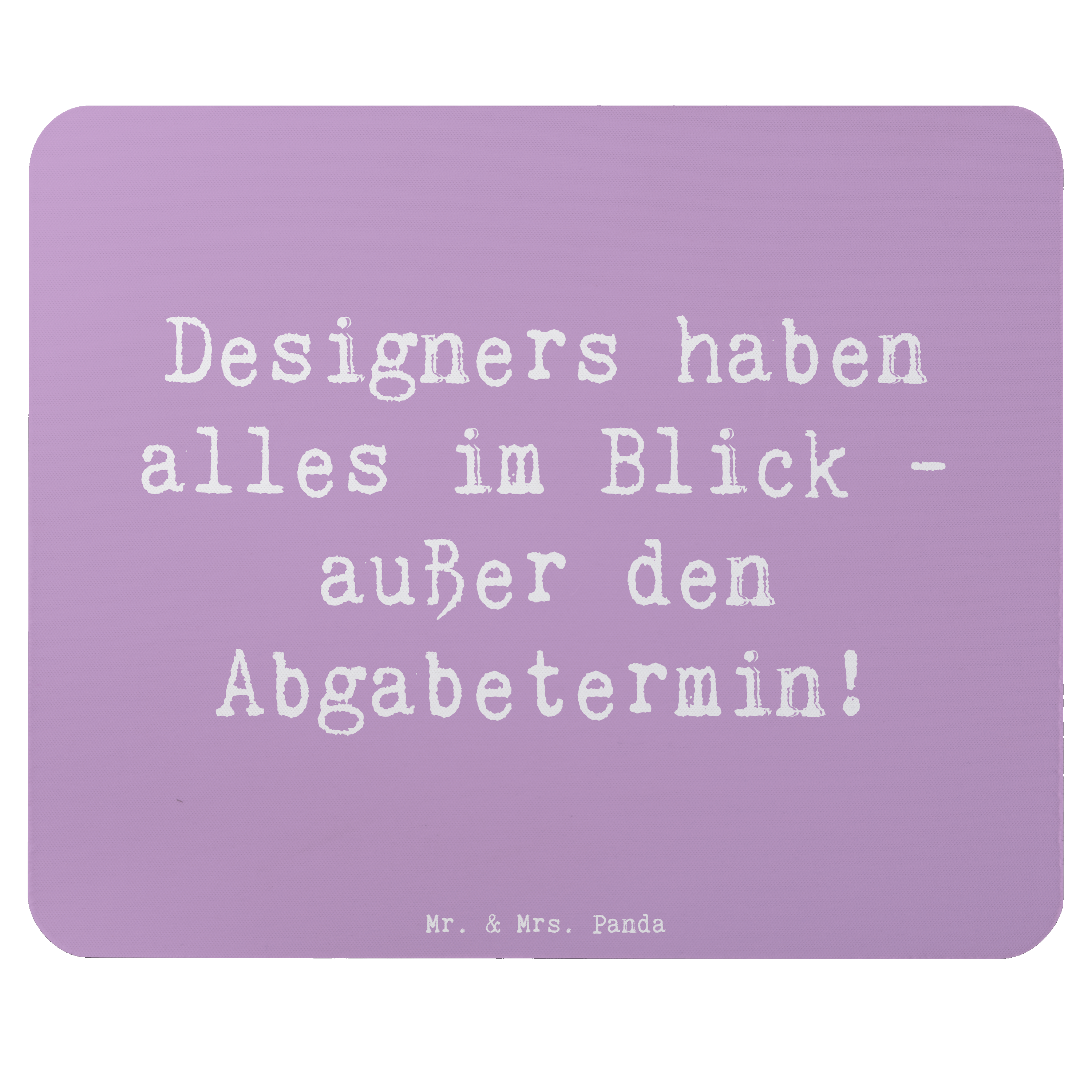 Mauspad Spruch Designer Überblick