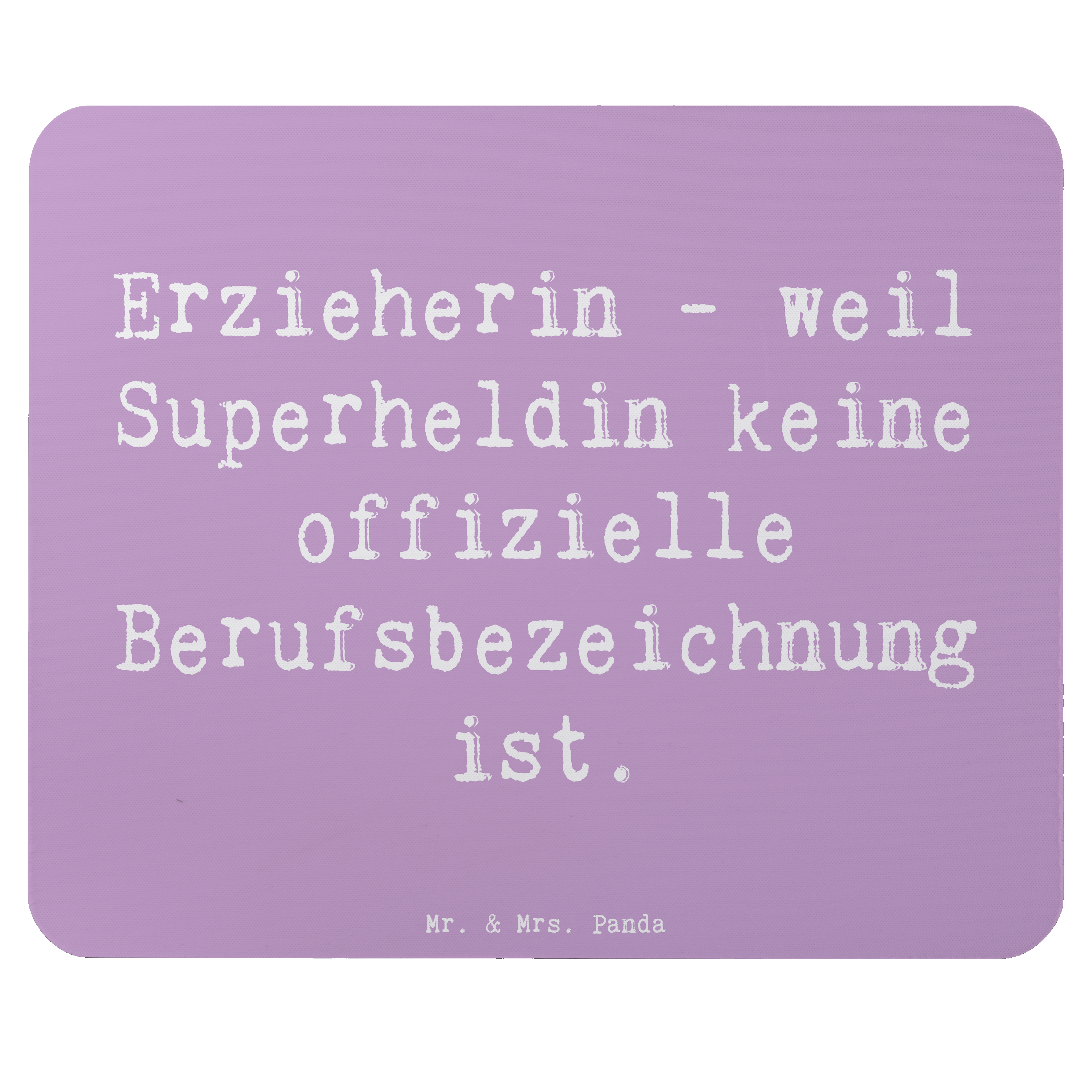 Mauspad Spruch Erzieherin Superheldin